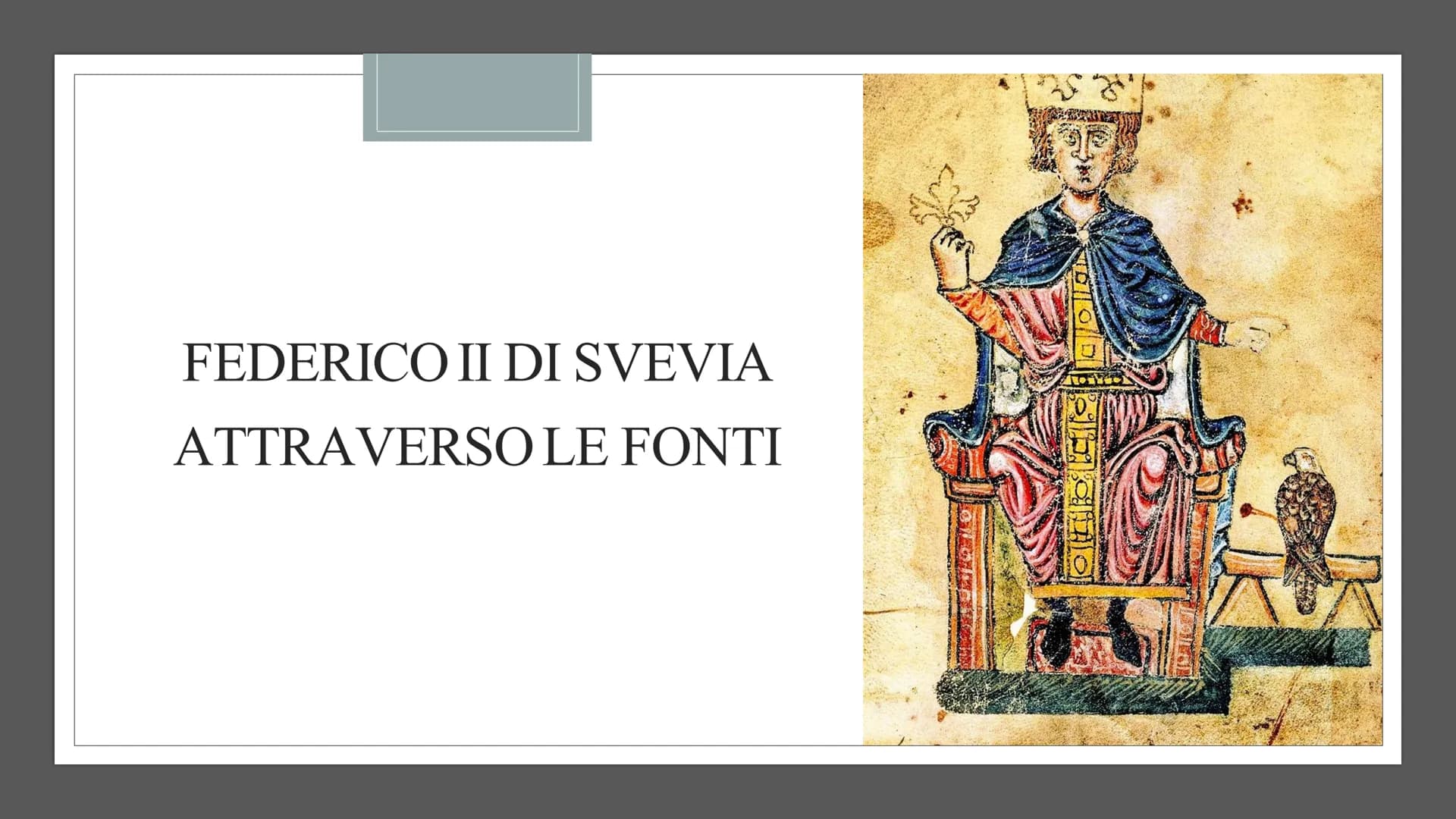 FEDERICO II DI SVEVIA
ATTRAVERSO LE FONTI
PTTHO La vita
Federico Barbarossa combinò le nozze tra suo figlio
Enrico e Costanza d'Altavilla, u