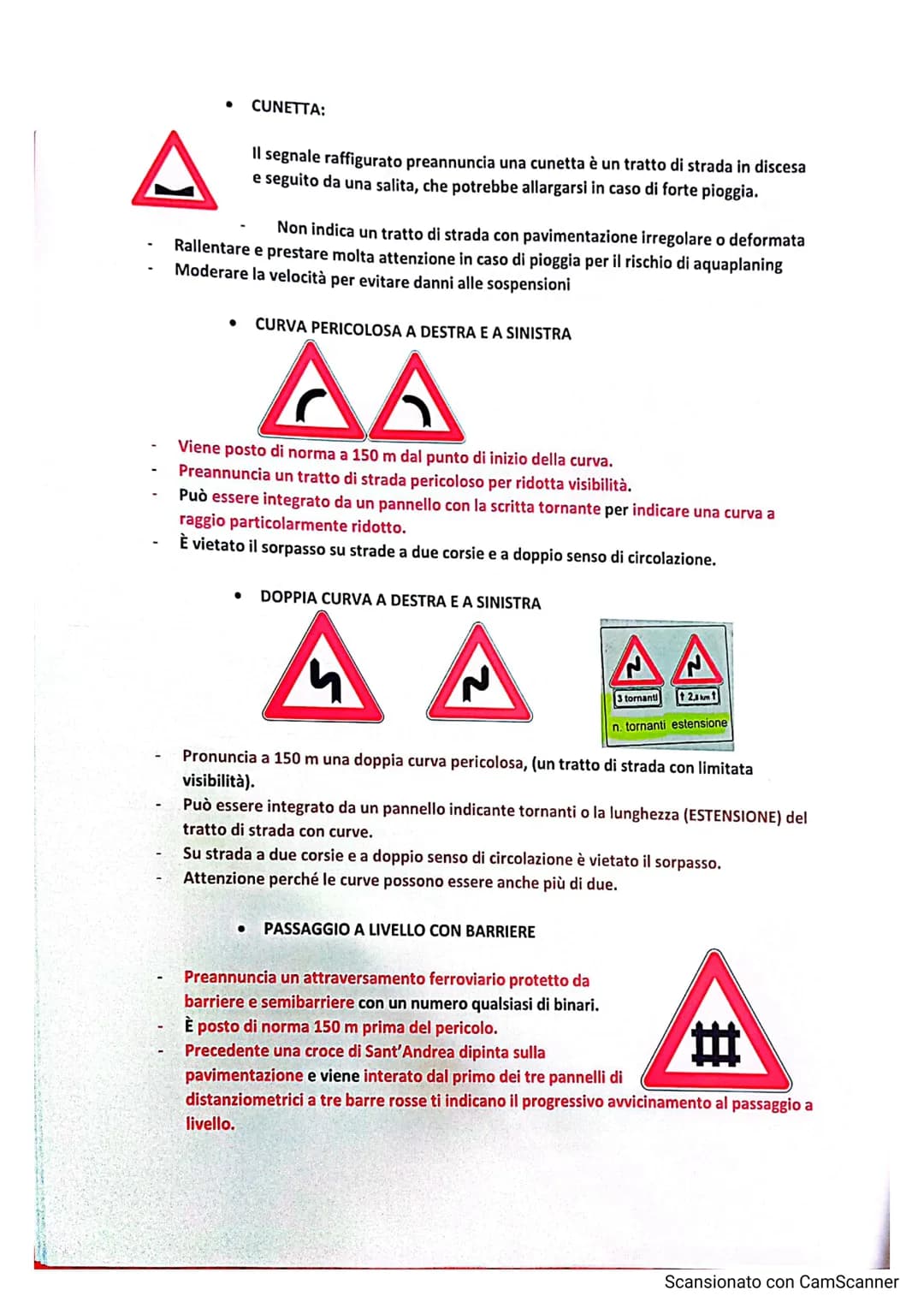 CAP.3
La SEGNALETICA STRADALE comprende:
SEGNALI VERTICALI (cartelll stradall)
SEGNALI ORIZZONTALI (strisce bianche, glalle o blu sull'asfal