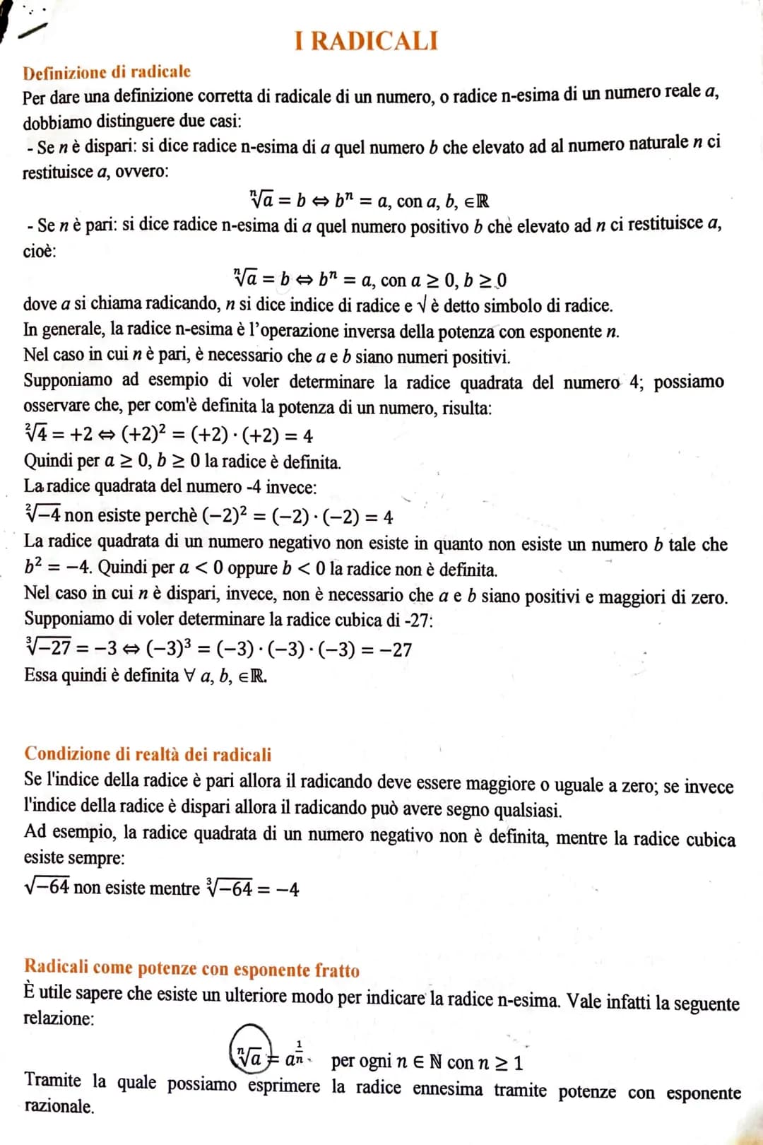 I RADICALI
Definizione di radicale
Per dare una definizione corretta di radicale di un numero, o radice n-esima di un numero reale a,
dobbia