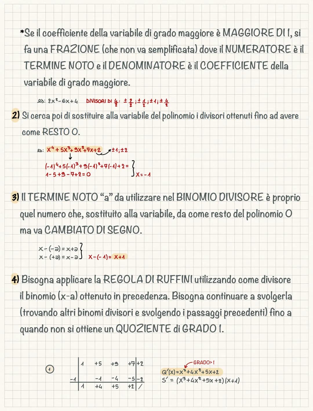 Metodi di scomposizione
Un polinomio è RIDUCIBILE se è possibile scriverlo in una forma con grado
minore, un polinomio che non possiede alcu