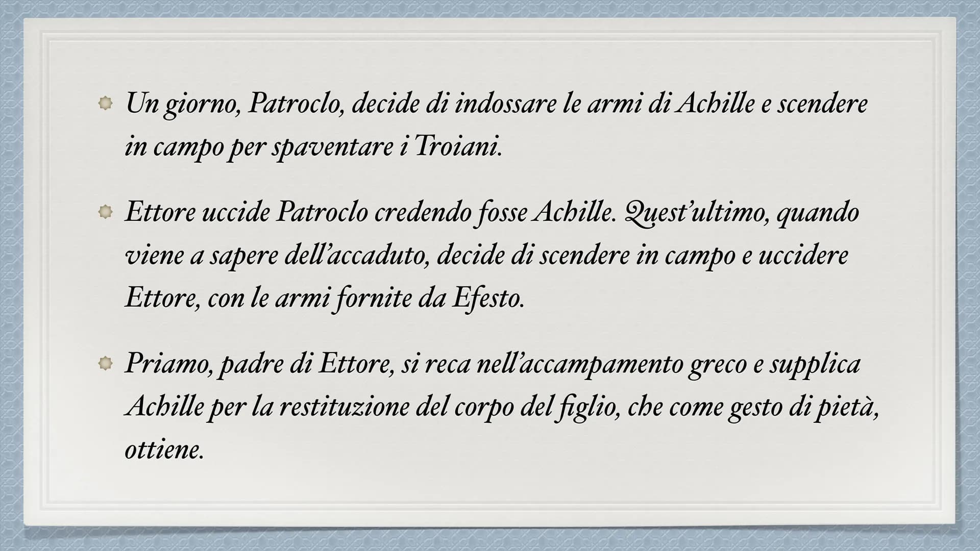 Iliade INTRODUZIONE
L'Iliade è un poema greco scritto dal poeta Omero, di cui poco si sa sulle sue
origini.
Narra gli eventi accaduti nei ci