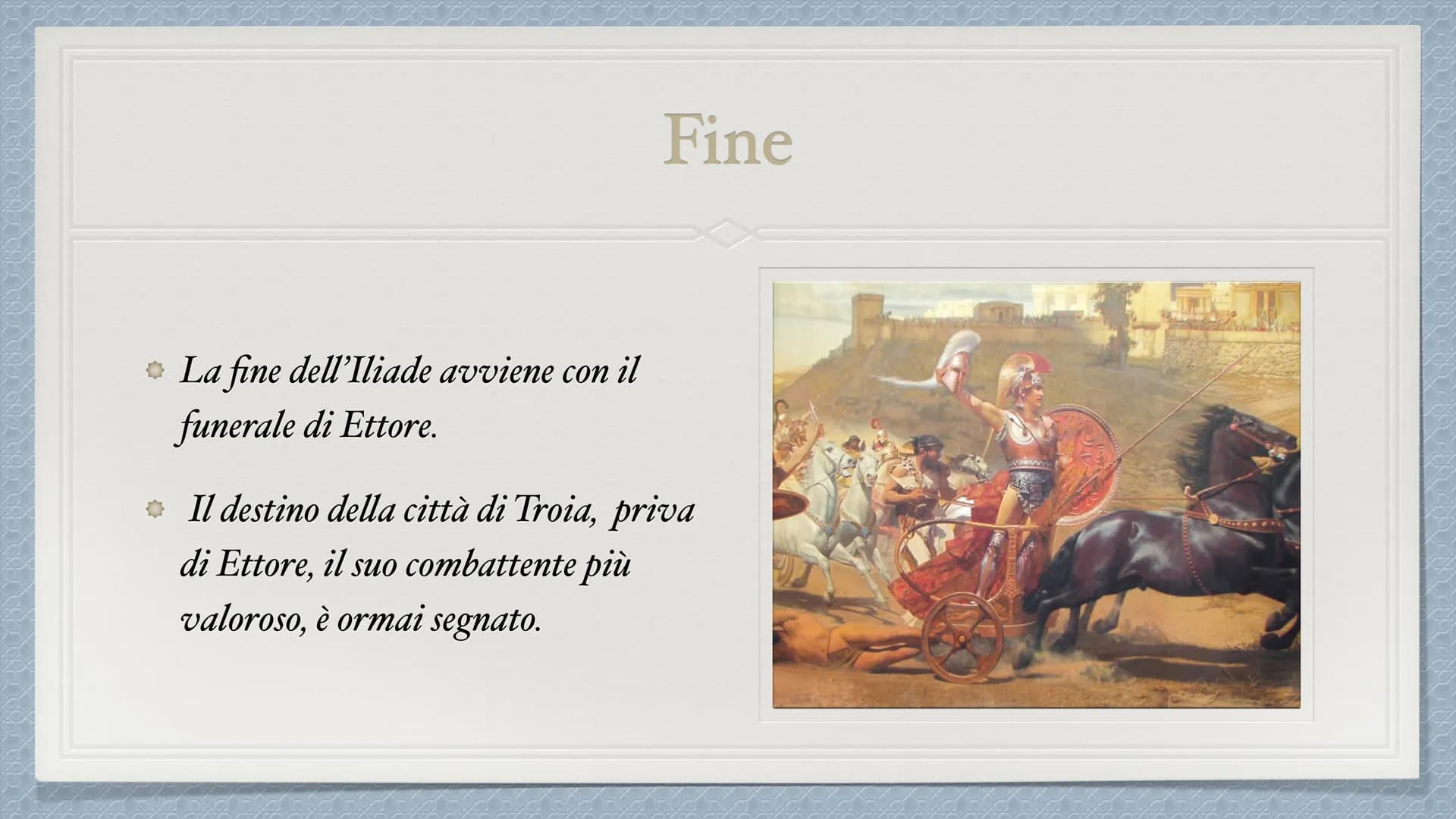 Iliade INTRODUZIONE
L'Iliade è un poema greco scritto dal poeta Omero, di cui poco si sa sulle sue
origini.
Narra gli eventi accaduti nei ci