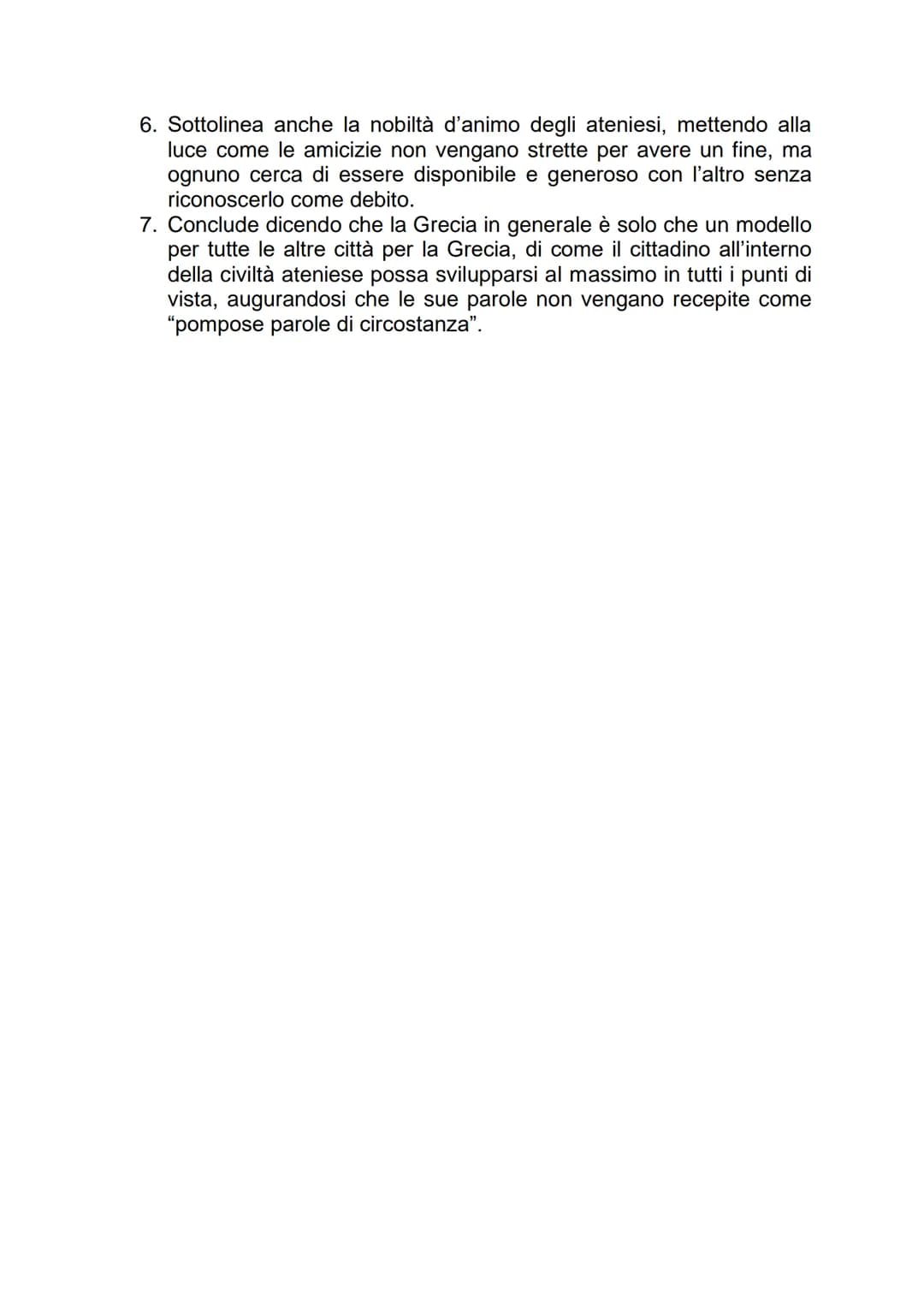 Riassunto Discorso di Pericle, da La Guerra del
Peloponneso di Tucidide:
In onore dei primi caduti della guerra, fu scelto per l'orazione fu