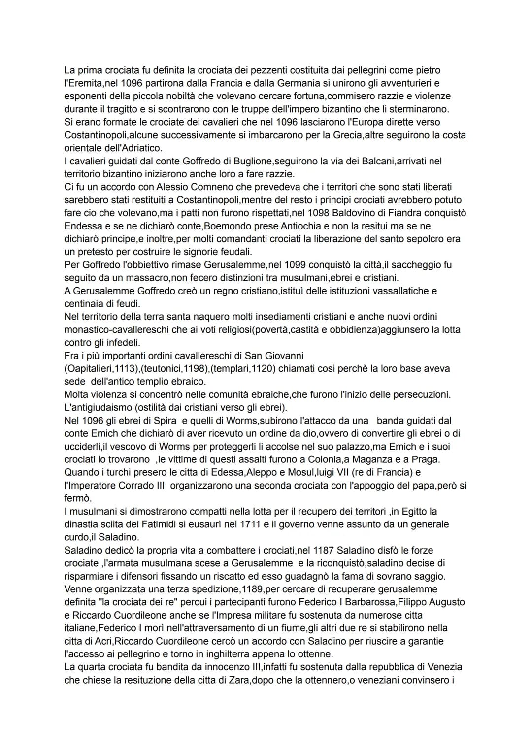 riassunto storia crociate
le crociate sono delle spedizioni militari con l'obiettivo di conquistare alcuni posti della terra
santa (la pales