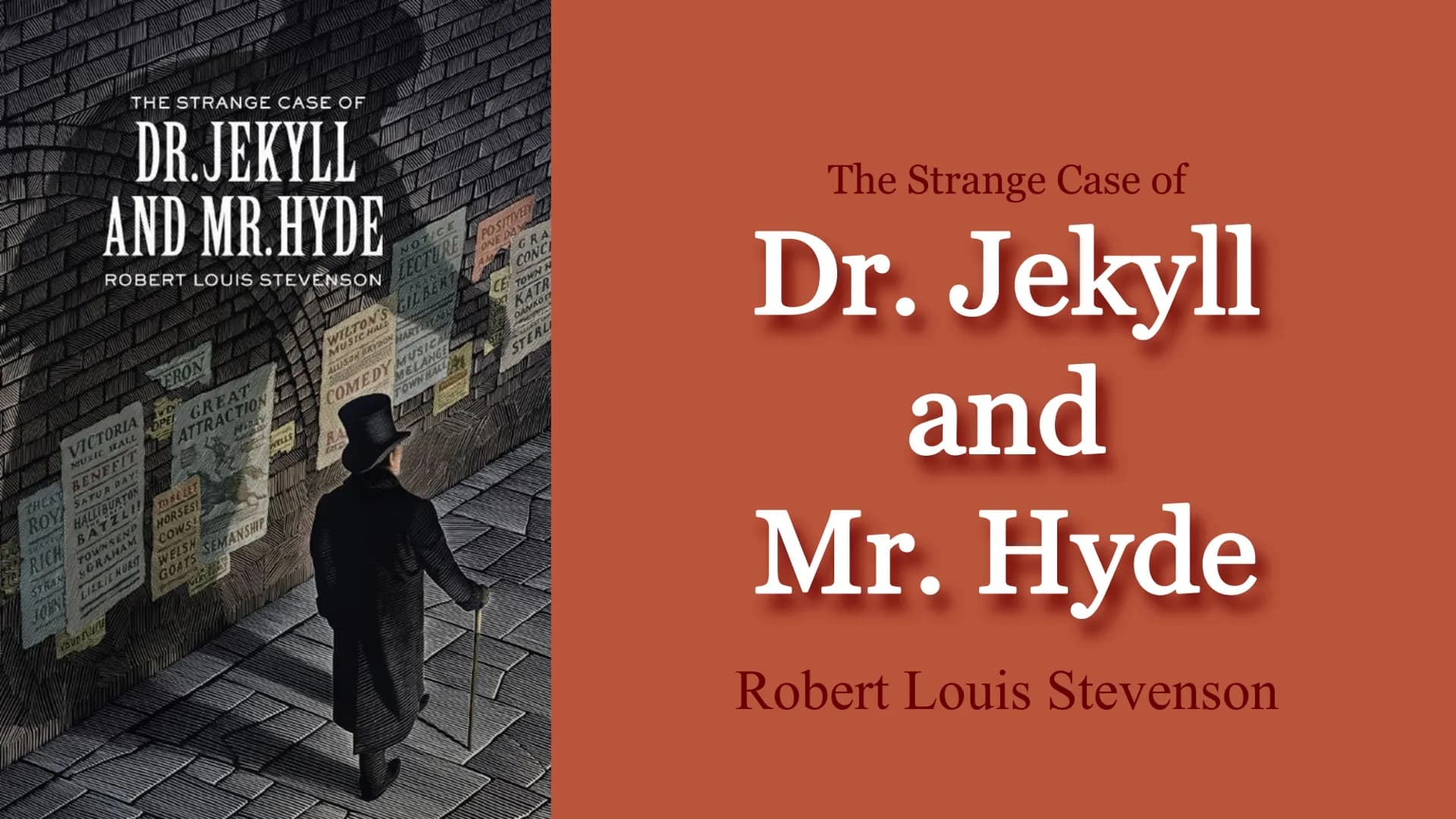THE STRANGE CASE OF
DR. JEKYLL
AND MR. HYDE
ROBERT LOUIS STEVENSON
WOMEN
VICTORIA EN
MUSIC HALLOPE GREAT
ATTRACTION
THEAT BENEFIT
ROY SATURD