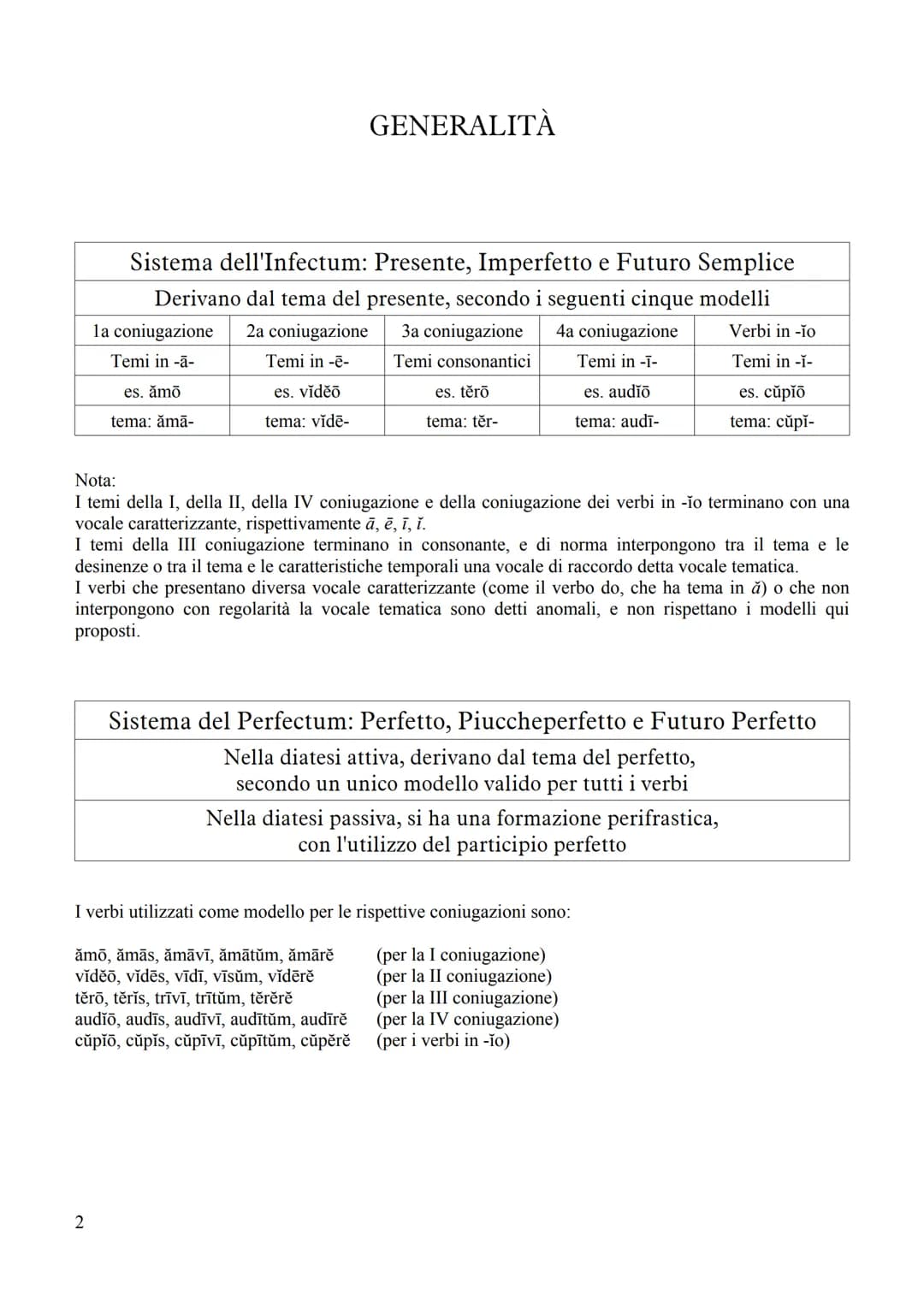 1
PROSPETTO DEI TEMPI VERBALI IN LATINO
CON NOTE DI GRAMMATICA STORICA
(VERBI REGOLARI ATTIVI E PASSIVI) Sistema dell'Infectum: Presente, Im