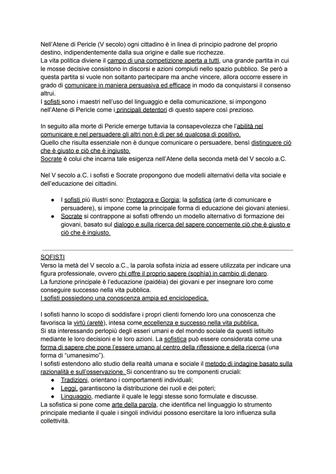 Nell'Atene di Pericle (V secolo) ogni cittadino è in linea di principio padrone del proprio
destino, indipendentemente dalla sua origine e d