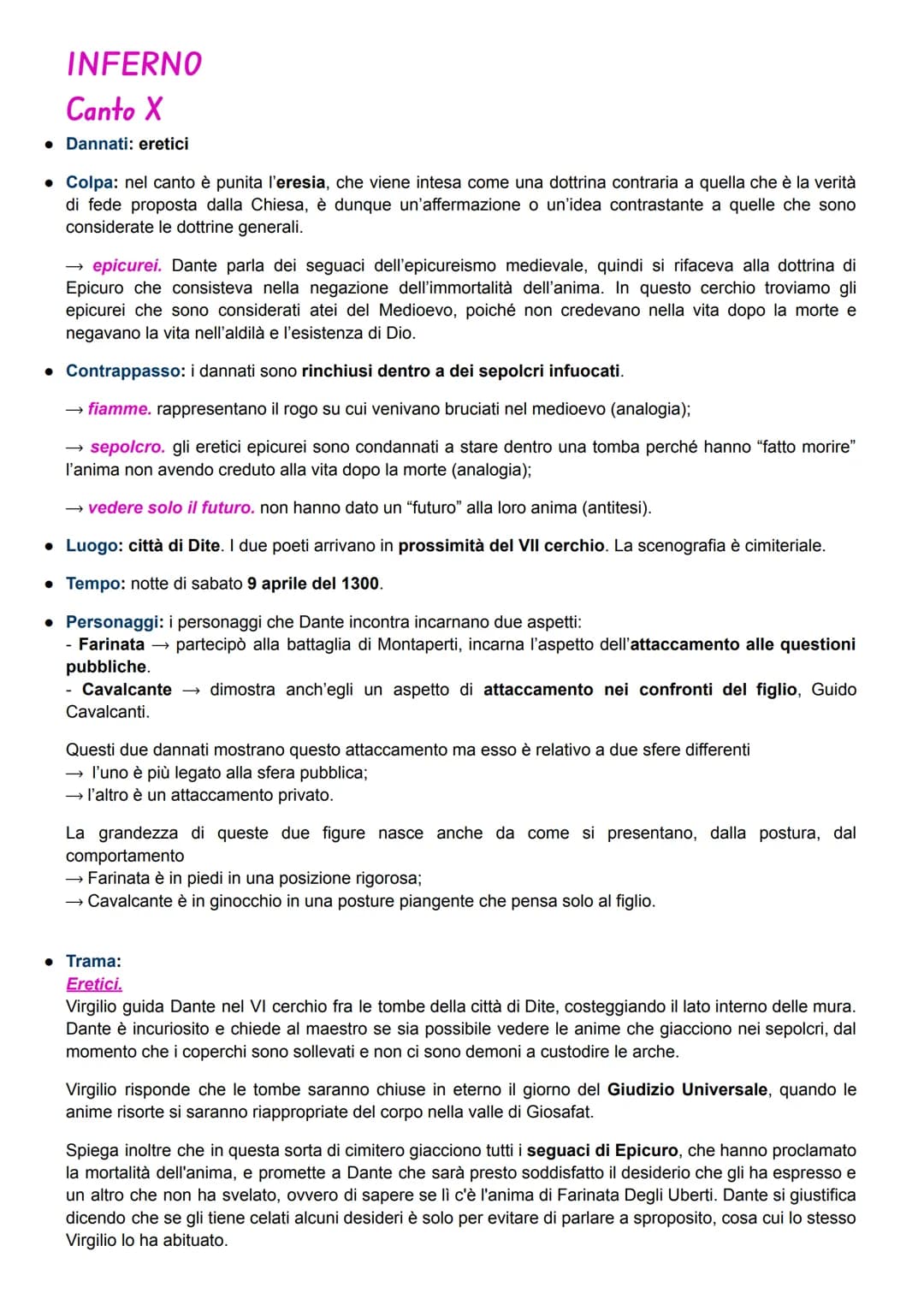 INFERNO
Canto X
Dannati: eretici
. Colpa: nel canto è punita l'eresia, che viene intesa come una dottrina contraria a quella che è la verità
