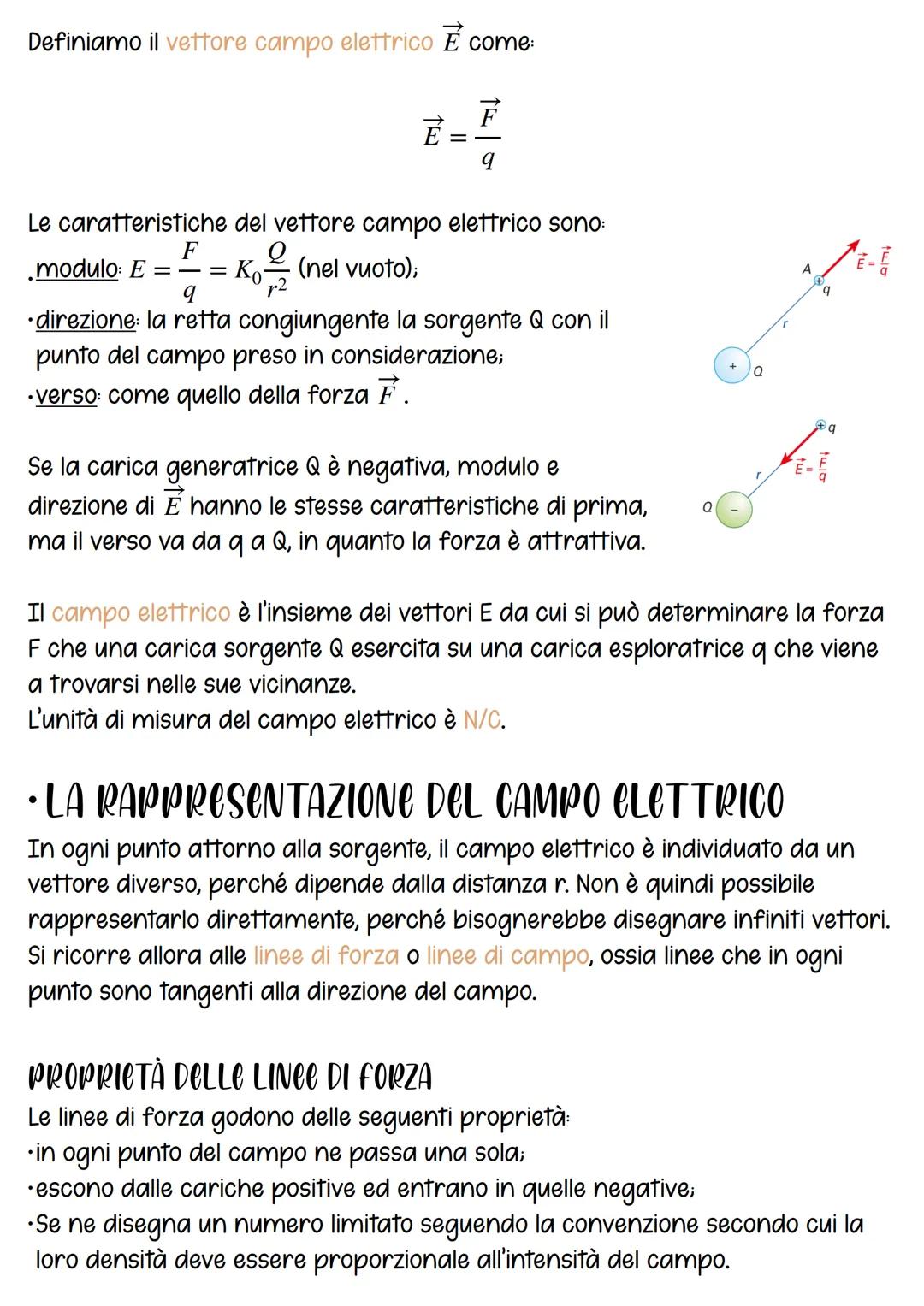 I campi elettrici
•IL VETTORE CAMPO CLETTRICO
Il campo è l'insieme dei valori che una grandezza scalare o vettoriale
assume in una determina