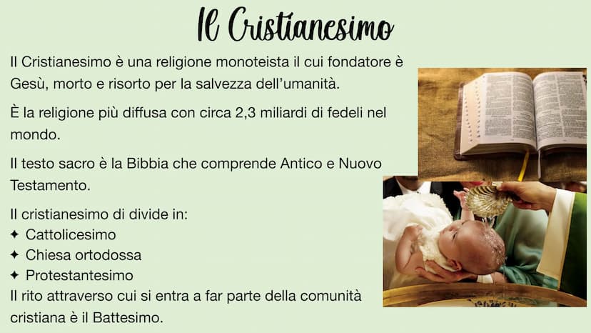 le Religioni le Cristianesimo
Il Cristianesimo è una religione monoteista il cui fondatore è
Gesù, morto e risorto per la salvezza dell'uman