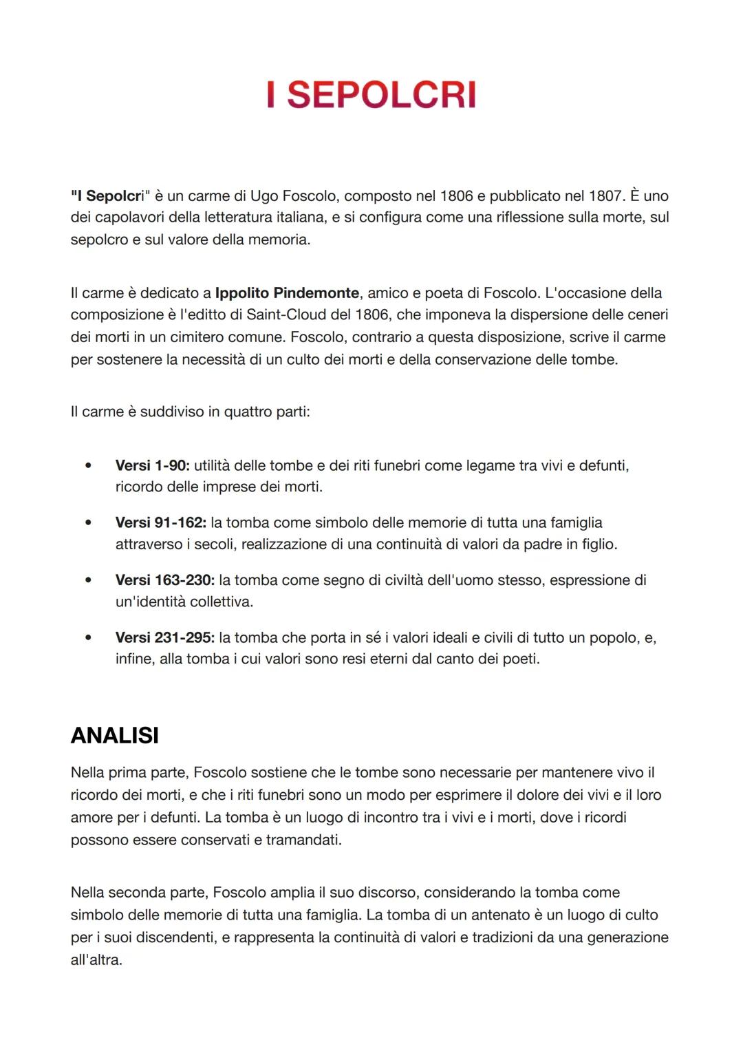 I SEPOLCRI
"I Sepolcri" è un carme di Ugo Foscolo, composto nel 1806 e pubblicato nel 1807. È uno
dei capolavori della letteratura italiana,