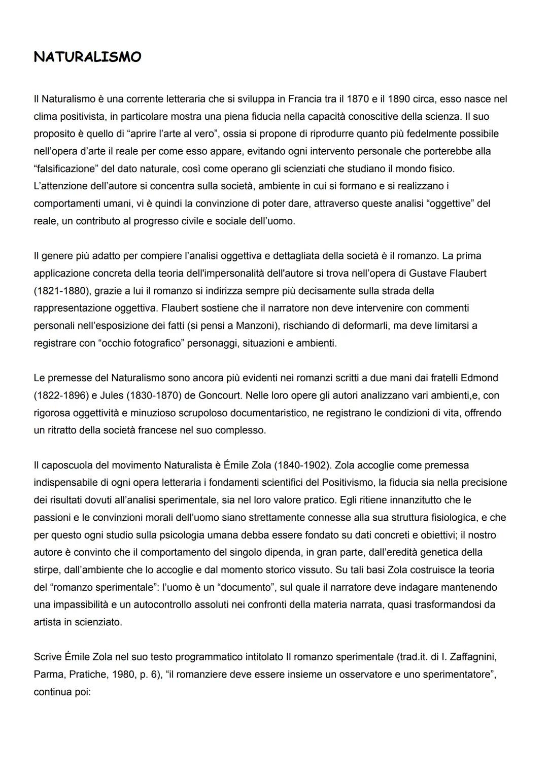 
<p>Il Naturalismo è una corrente letteraria che si sviluppa in Francia tra il 1870 e il 1890 circa, durante il periodo positivista. La corr