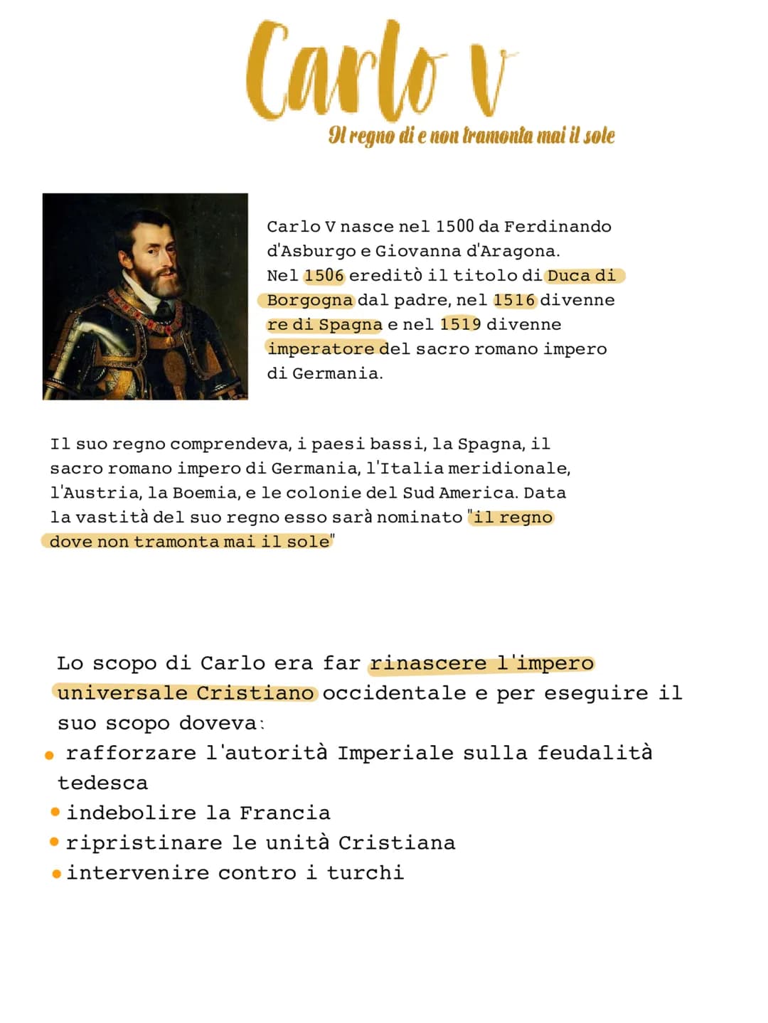 1506 diventa duca di Borgogna
1516 diventa re di Spagna.
1519 diventa imperatore del sacro
romano impero
1521-1526
guerre contro la
Francia 