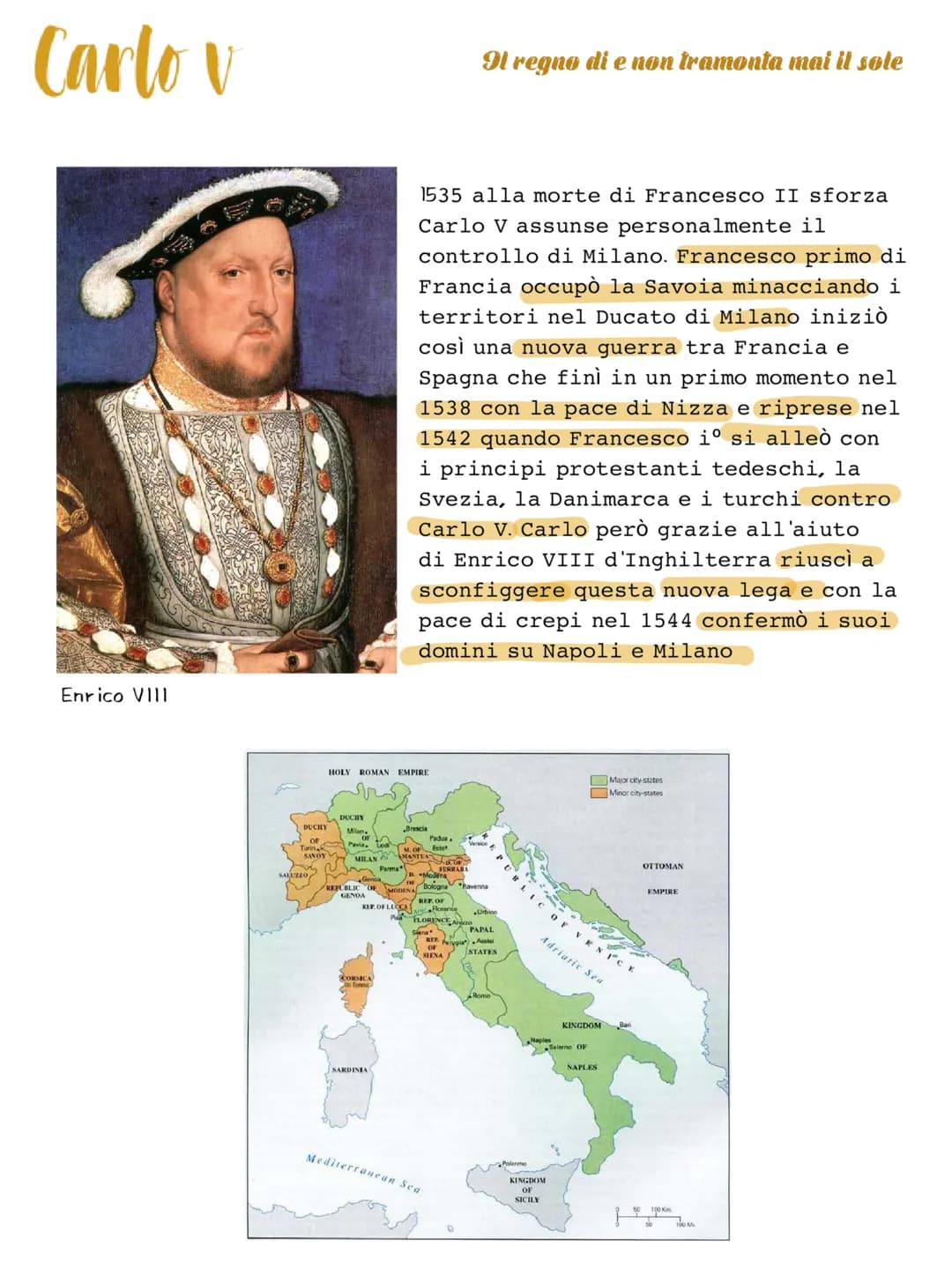 1506 diventa duca di Borgogna
1516 diventa re di Spagna.
1519 diventa imperatore del sacro
romano impero
1521-1526
guerre contro la
Francia 