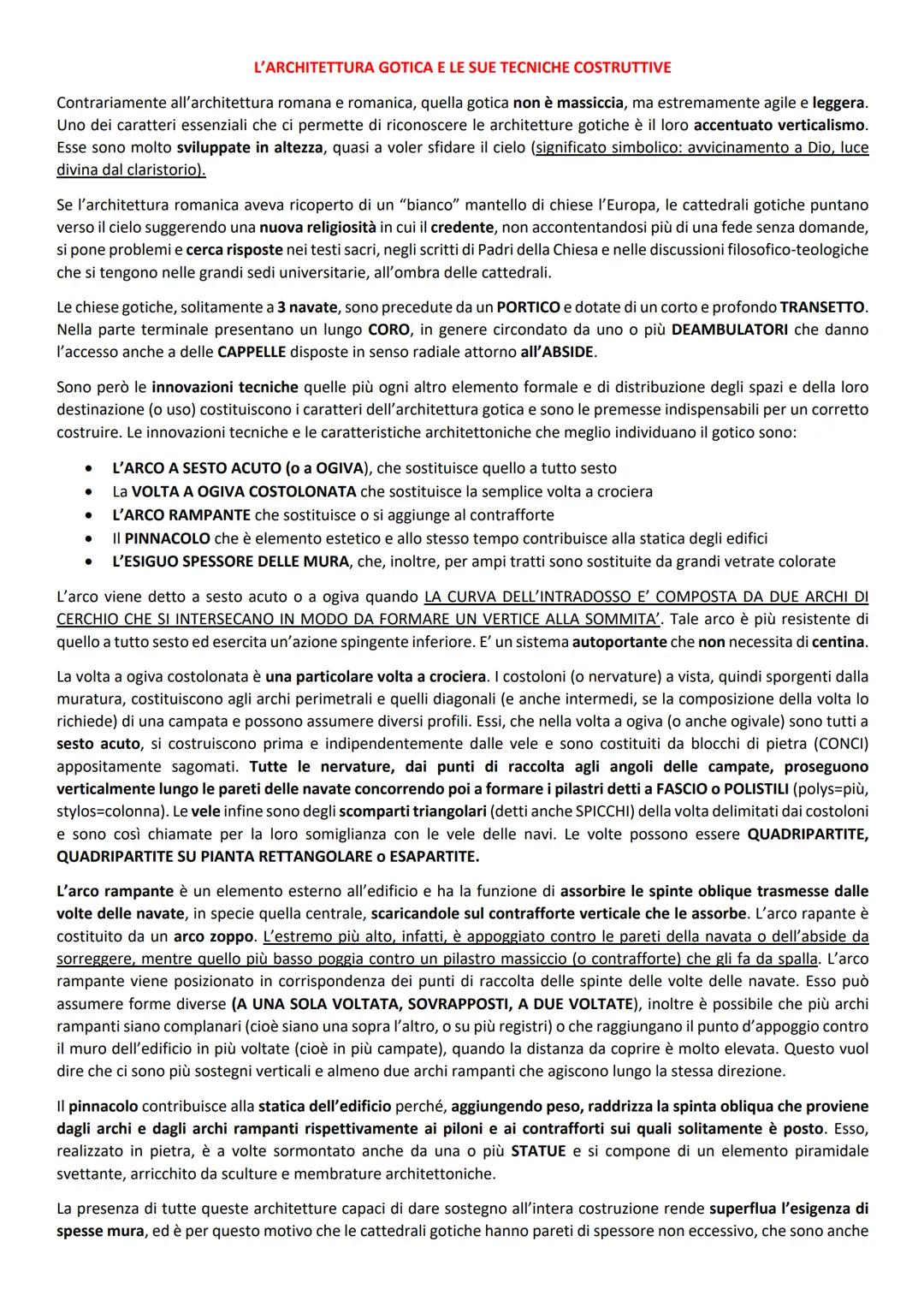 L'ARCHITETTURA GOTICA E LE SUE TECNICHE COSTRUTTIVE
Contrariamente all'architettura romana e romanica, quella gotica non è massiccia, ma est