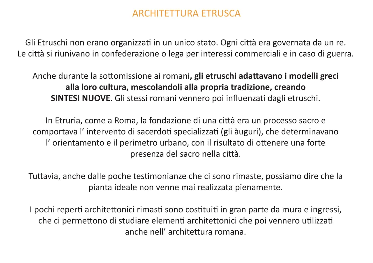 GLI ETRUSCHI
Gli etruschi sono la più grande civiltà dell' Italia antica.
Sulla loro origine e provenienza non ci sono notizie sicure ma gli