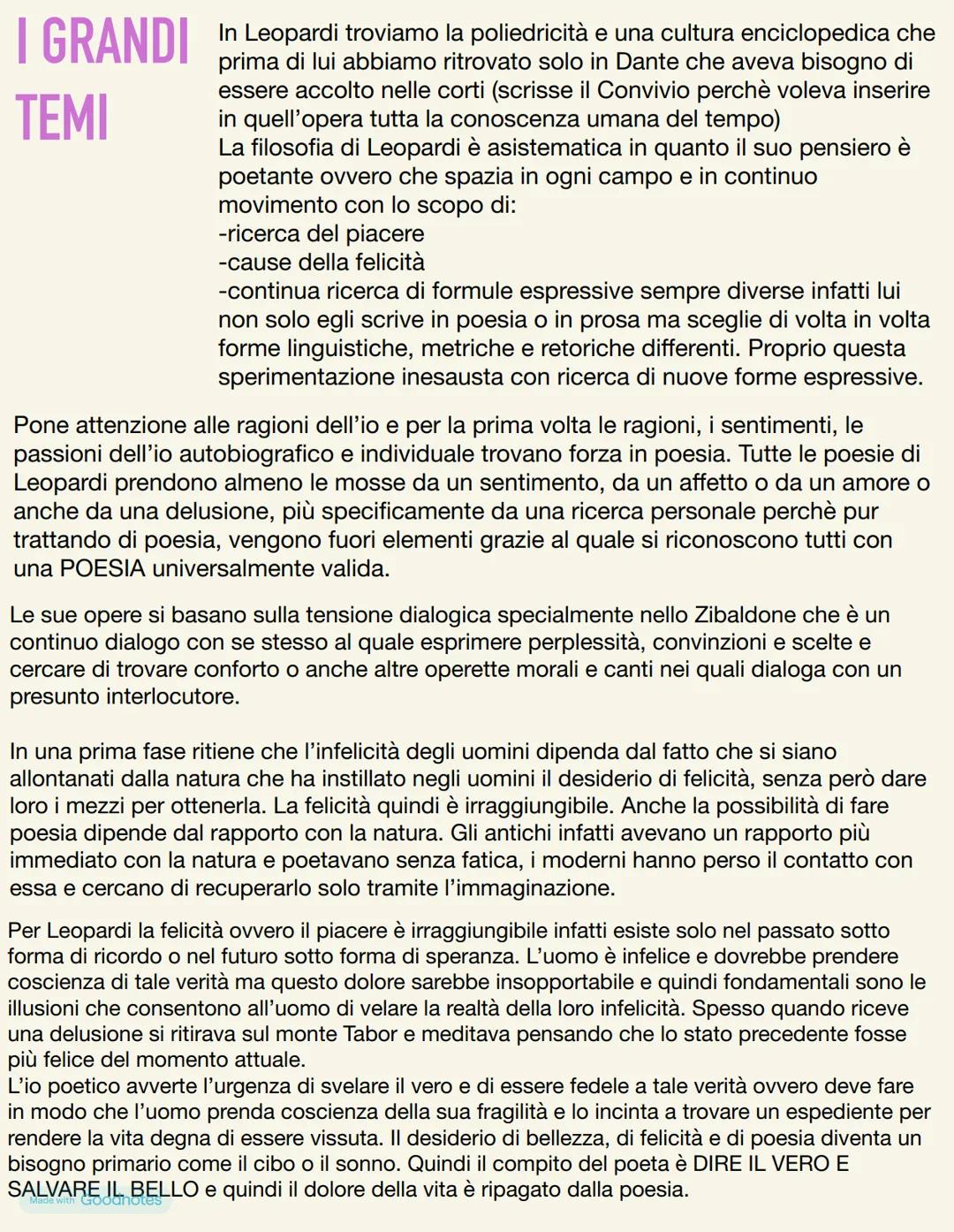 Giacomo
Leopardi
Made with Goodnotes I GRANDI
TEMI
In Leopardi troviamo la poliedricità e una cultura enciclopedica che
prima di lui abbiamo