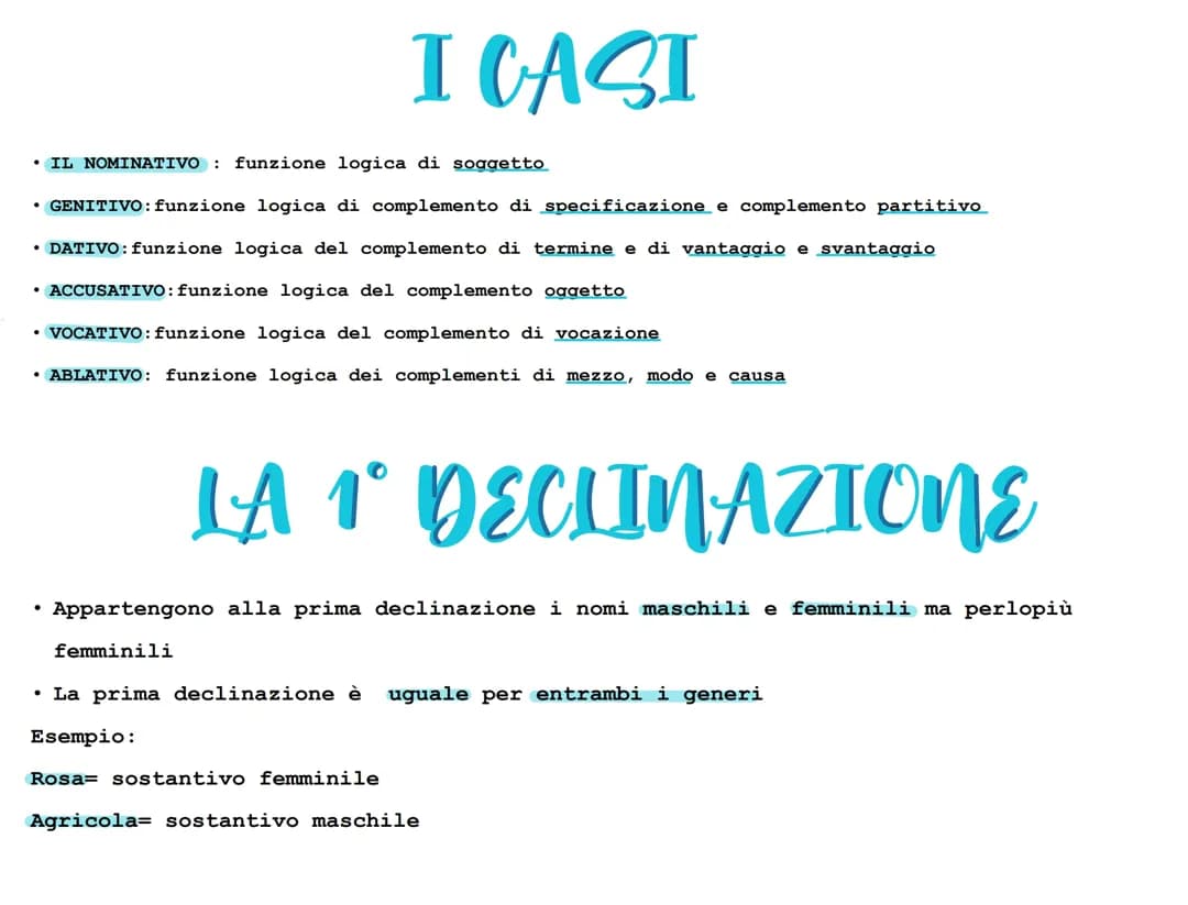 Le declinazioni, i complementi e i tempi verbali