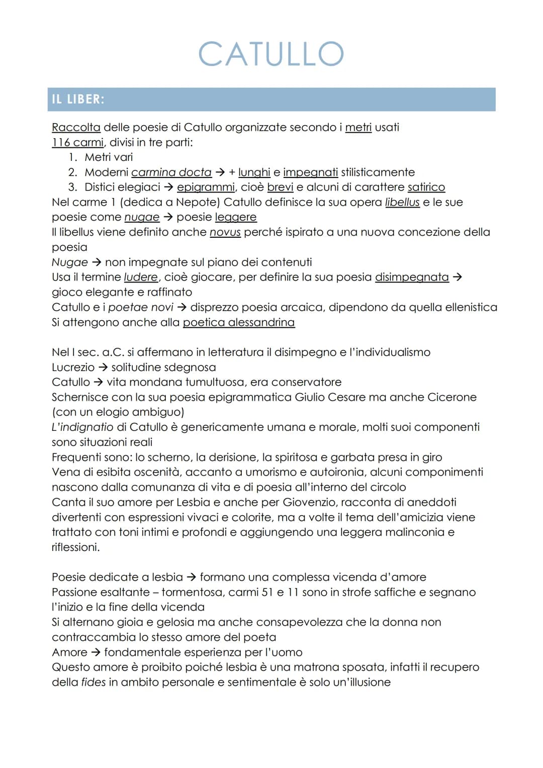 IL LIBER:
CATULLO
Raccolta delle poesie di Catullo organizzate secondo i metri usati
116 carmi, divisi in tre parti:
1. Metri vari
2. Modern