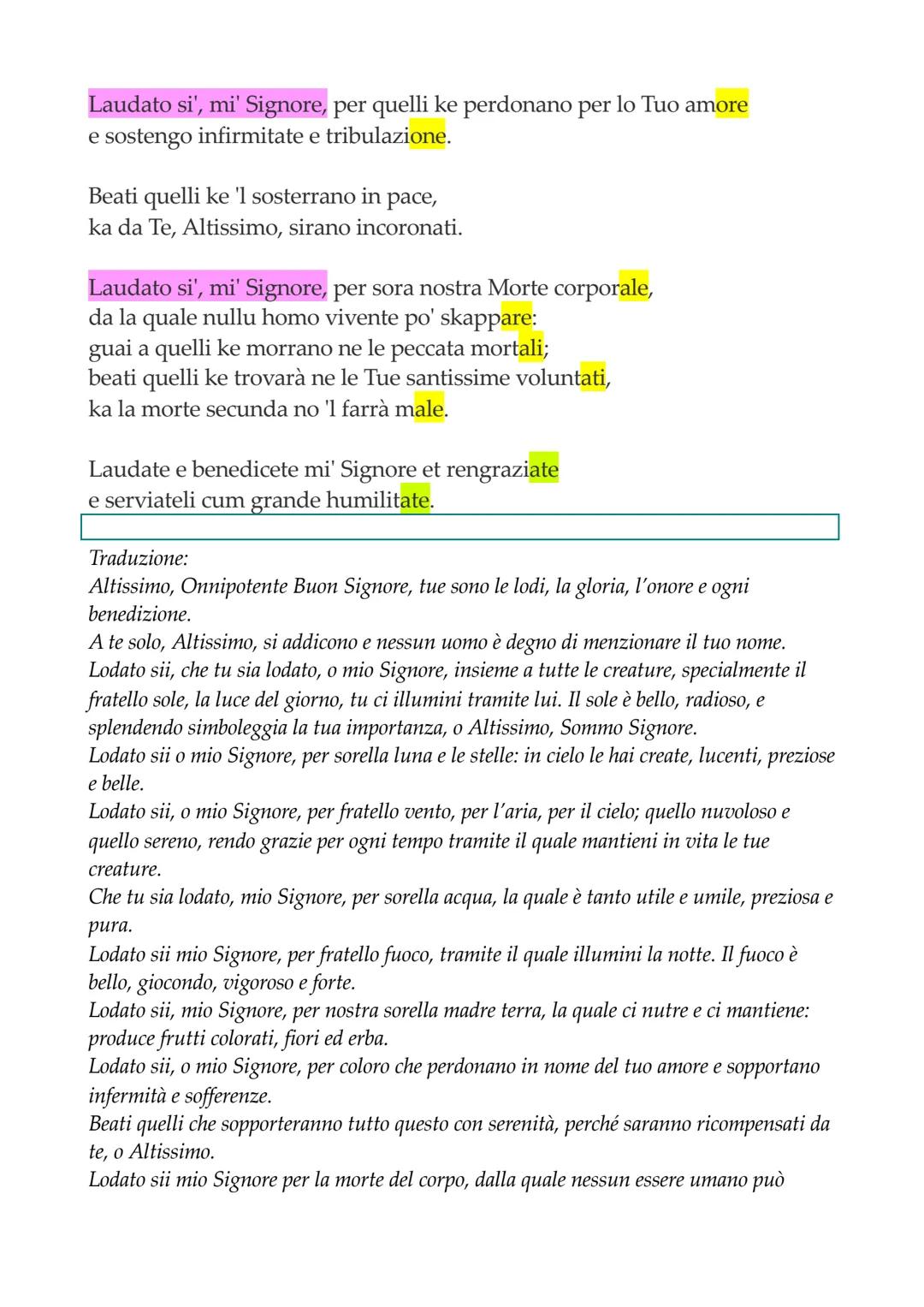 Il cantico delle creature o di frate sole
• Di Francesco d'Assisi, testo veligioso, 1224 d.c.
PRIMA PRODUZIONE LETTERARIA ITALIANA
metvica: 