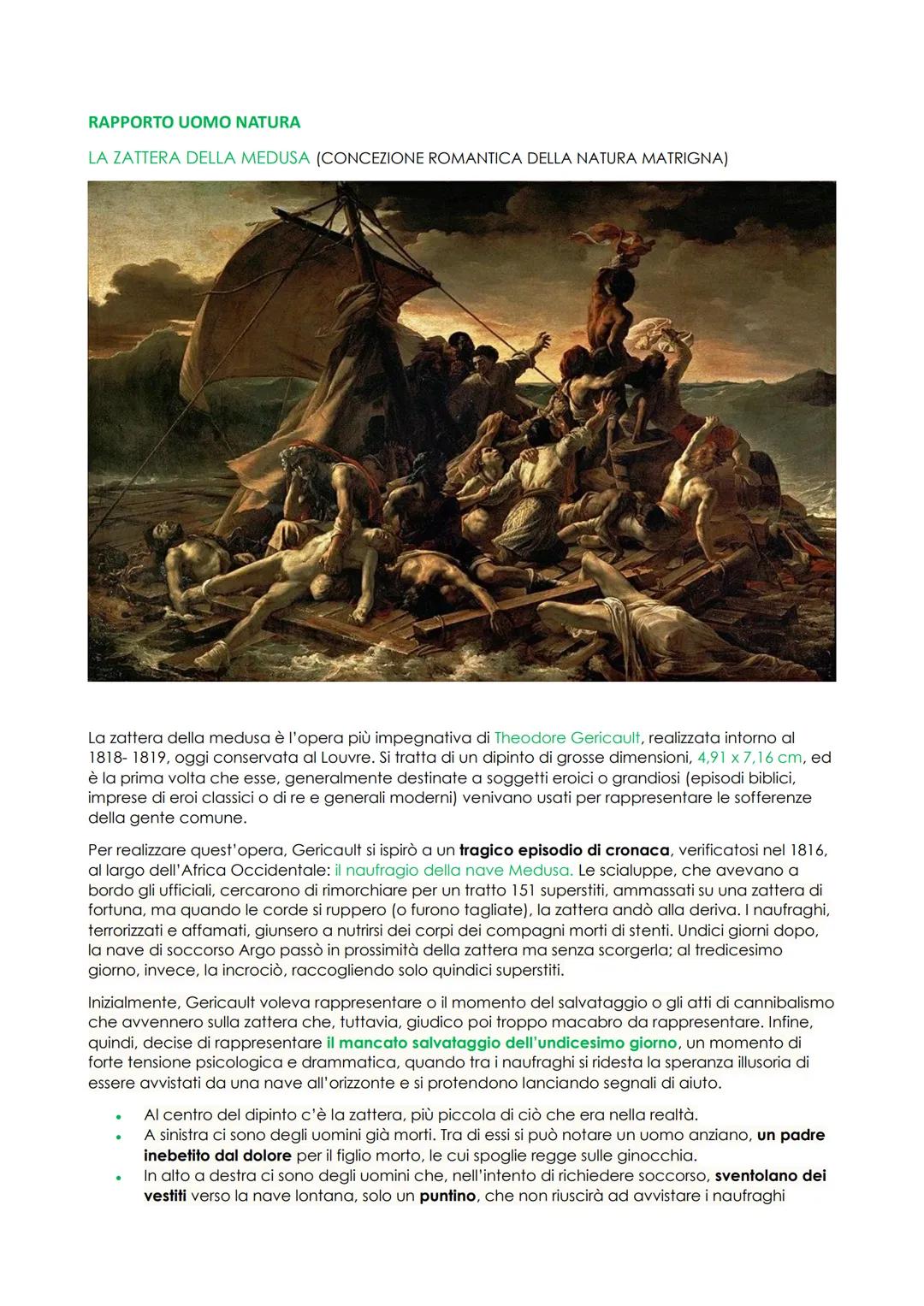 # RAPPORTO UOMO NATURA
LA ZATTERA DELLA MEDUSA (CONCEZIONE ROMANTICA DELLA NATURA MATRIGNA)

La zattera della medusa è l'opera più impegnati