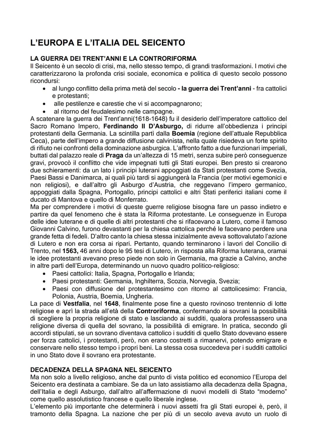 L'EUROPA E L'ITALIA DEL SEICENTO
LA GUERRA DEI TRENT'ANNI E LA CONTRORIFORMA
Il Seicento è un secolo di crisi, ma, nello stesso tempo, di gr