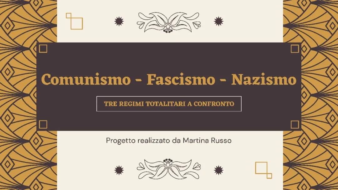 Comunismo, Fascismo e Nazismo a confronto