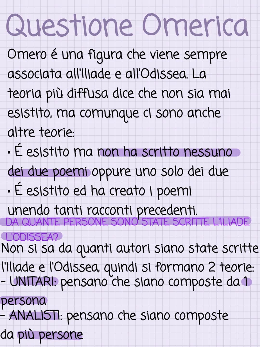 Questione Omerica
Omero é una figura che viene sempre
associata all'lliade e all'Odissea. La
teoria più diffusa dice che non sia mai
esistit