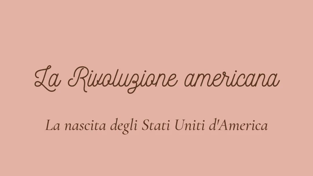 RIVOLUZIONE AMERICANA