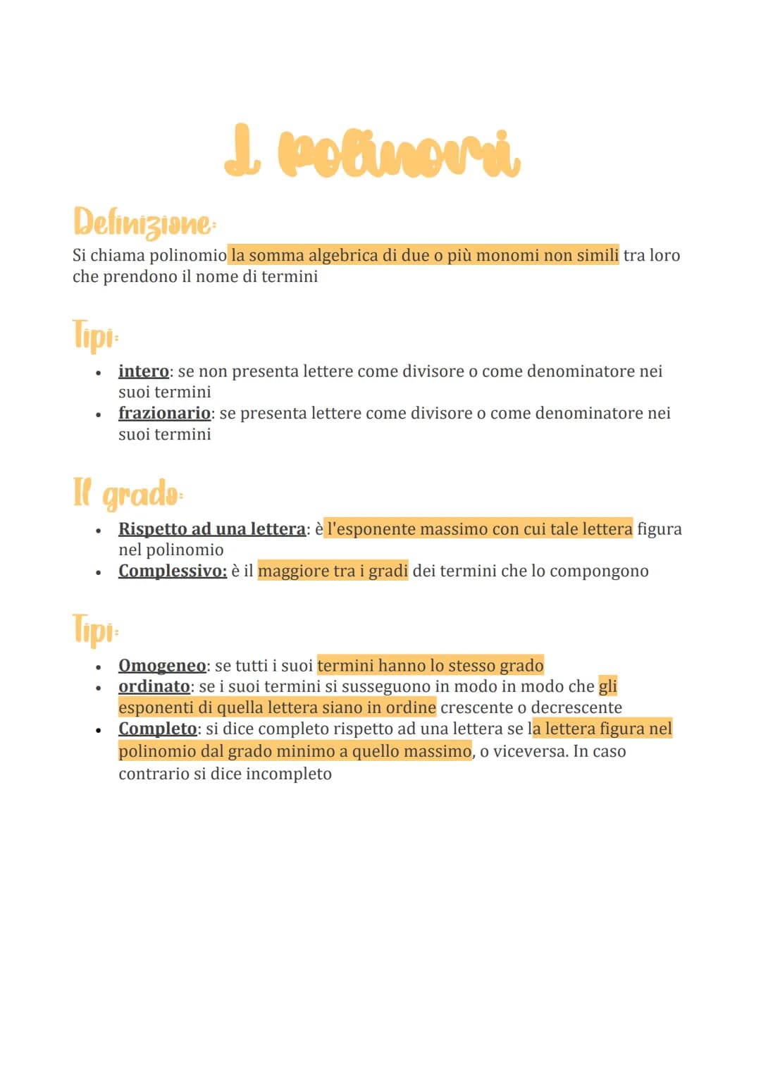 Definizione:
Si chiama monomio un'espressione letterale che non contiene affatto addizioni
algebriche.
Parti
●
Tipi:
●
●
●
Coefficiente
Part