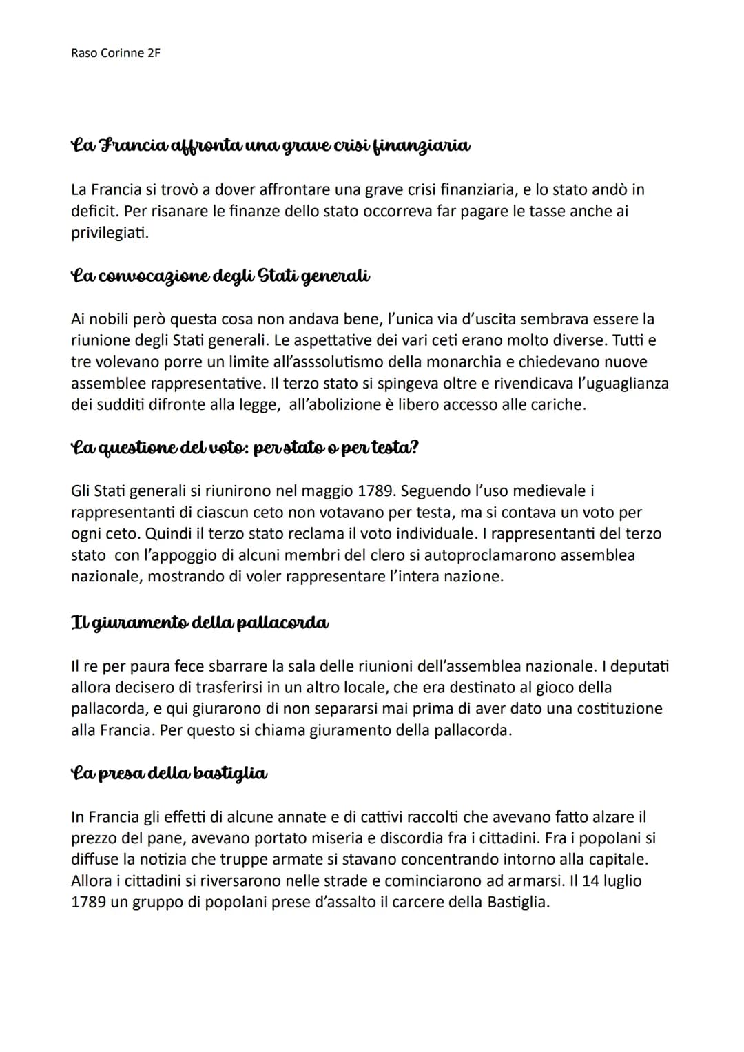 Raso Corinne 2F
La rivoluzione francese
La popolazione francese è divisa in ceti
Verso la fine del settecento la Francia contava quasi 26 mi