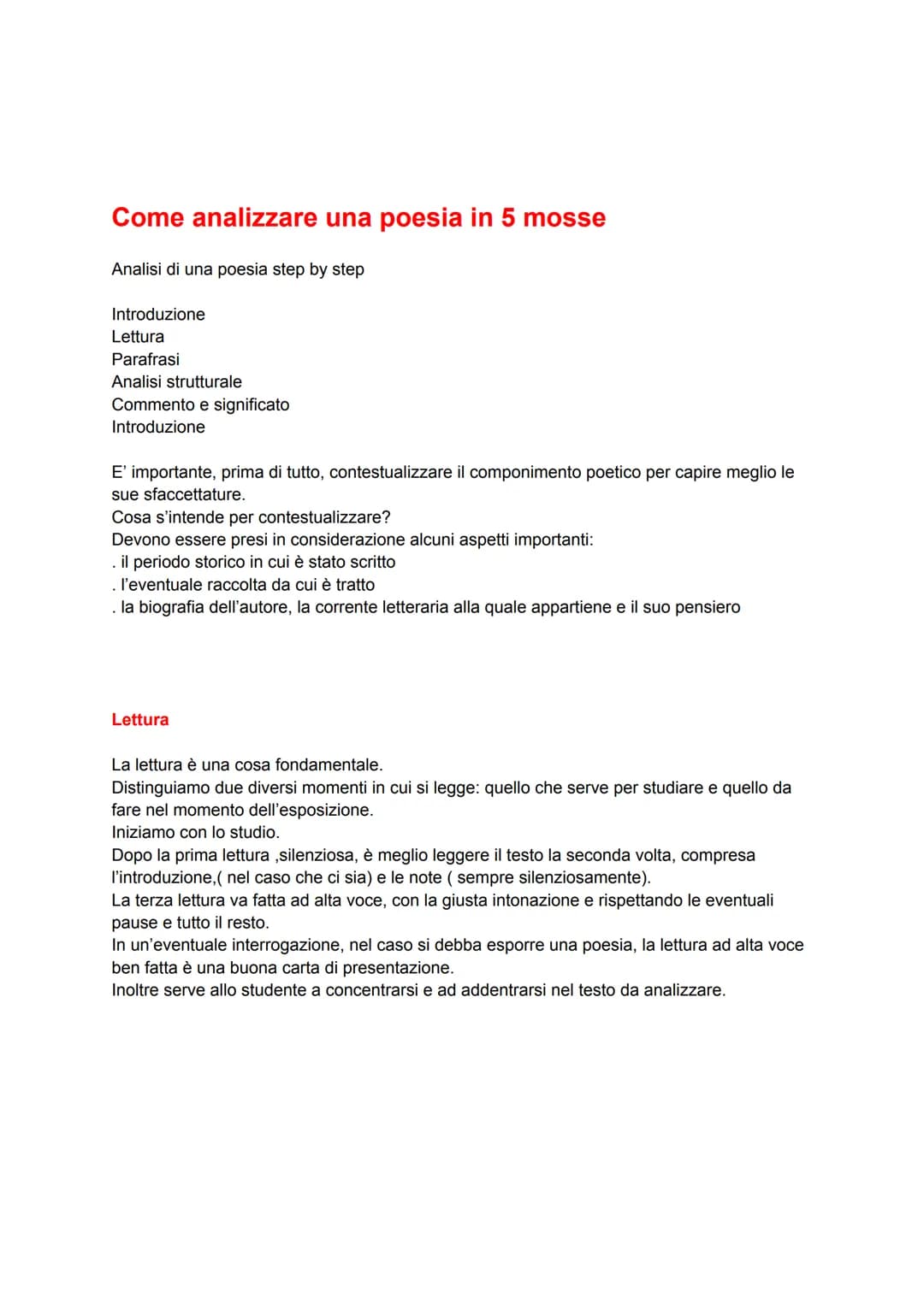 Come analizzare una poesia in 5 mosse
Analisi di una poesia step by step
Introduzione
Lettura
Parafrasi
Analisi strutturale
Commento e signi