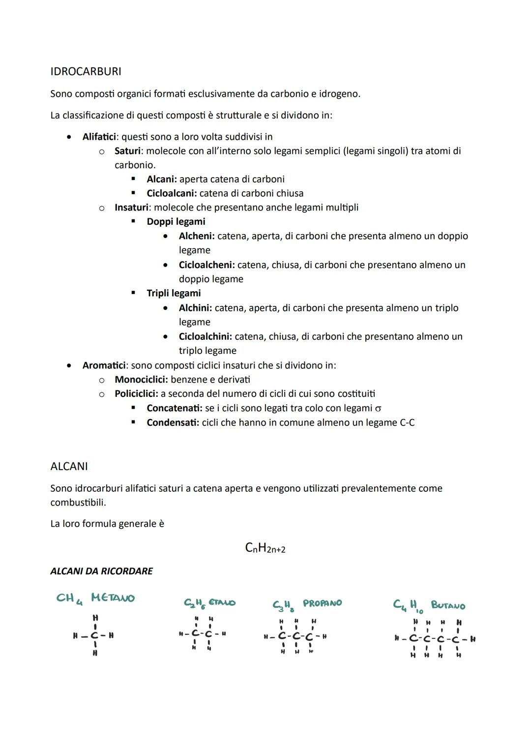 # IDROCARBURI

Sono composti organici formati esclusivamente da carbonio e idrogeno.

La classificazione di questi composti è strutturale e 