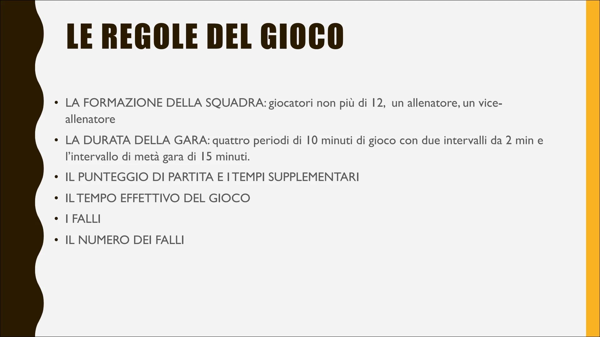 BASKET L'AREA DI GIOCO
●
Il campo è diviso in due dalla linea mediana
La linea di tiro libero è posta a 5,80 m dalla lineadi fondo campo, ch