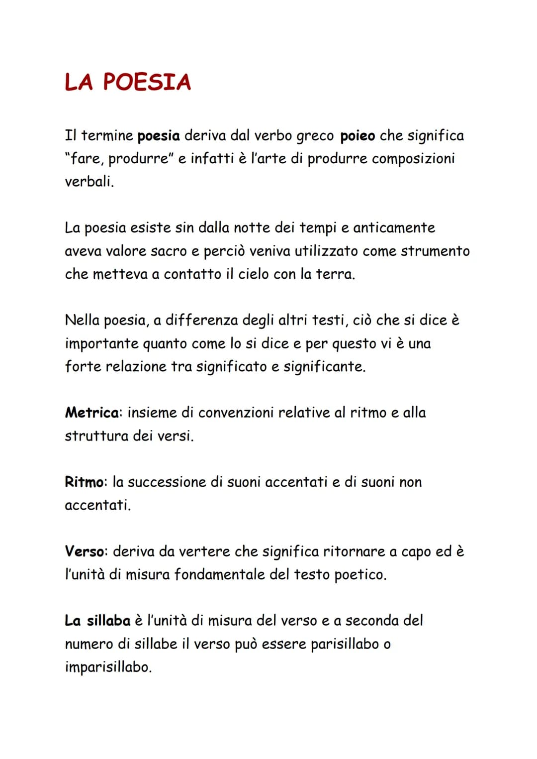 LA POESIA
Il termine poesia deriva dal verbo greco poieo che significa
"fare, produrre" e infatti è l'arte di produrre composizioni
verbali.