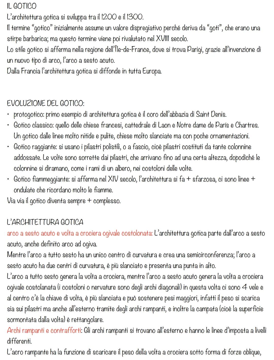IL GOTICO
L'architettura gotica si sviluppa tra il 1200 e il 1300.
Il termine “gotico” inizialmente assume un valore dispregiativo perché de