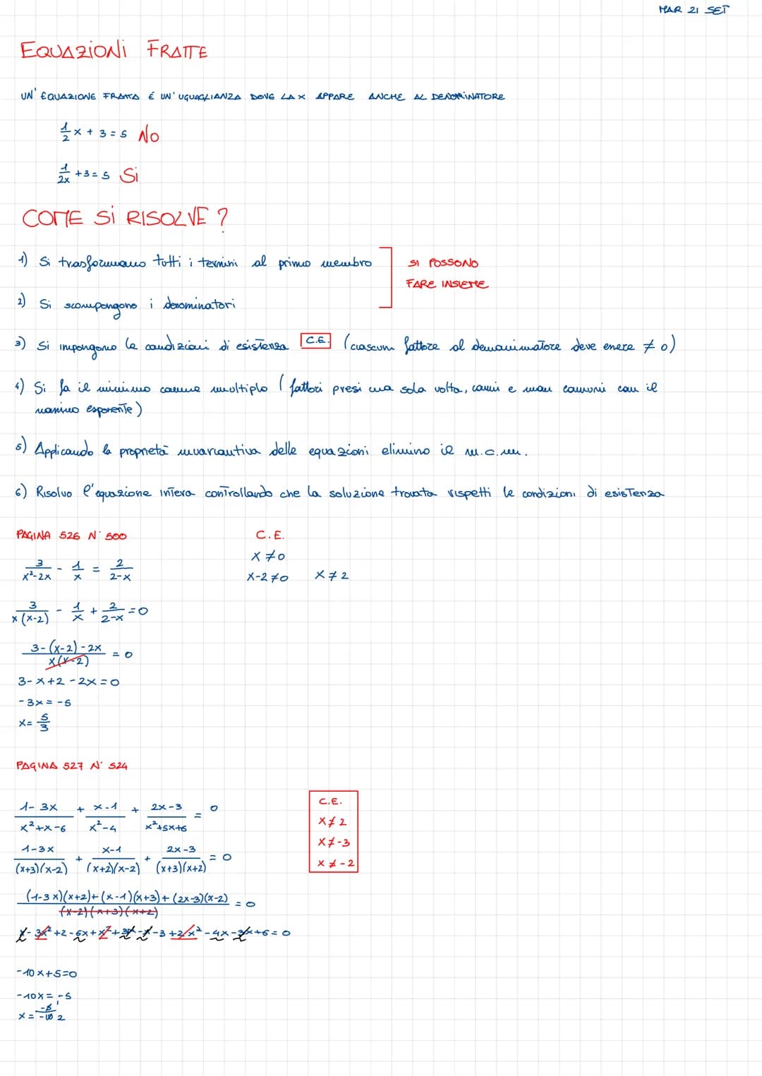EQUAZIONI FRATTE
UN EQUAZIONE FRATTA É UN' UGUAGLIANZA DOVE LAX APPARE ANCHE AL DENGRINATORE
1x +3=5 No
+3=5 Si
COME SI RISOLVE ?
1) Si tras