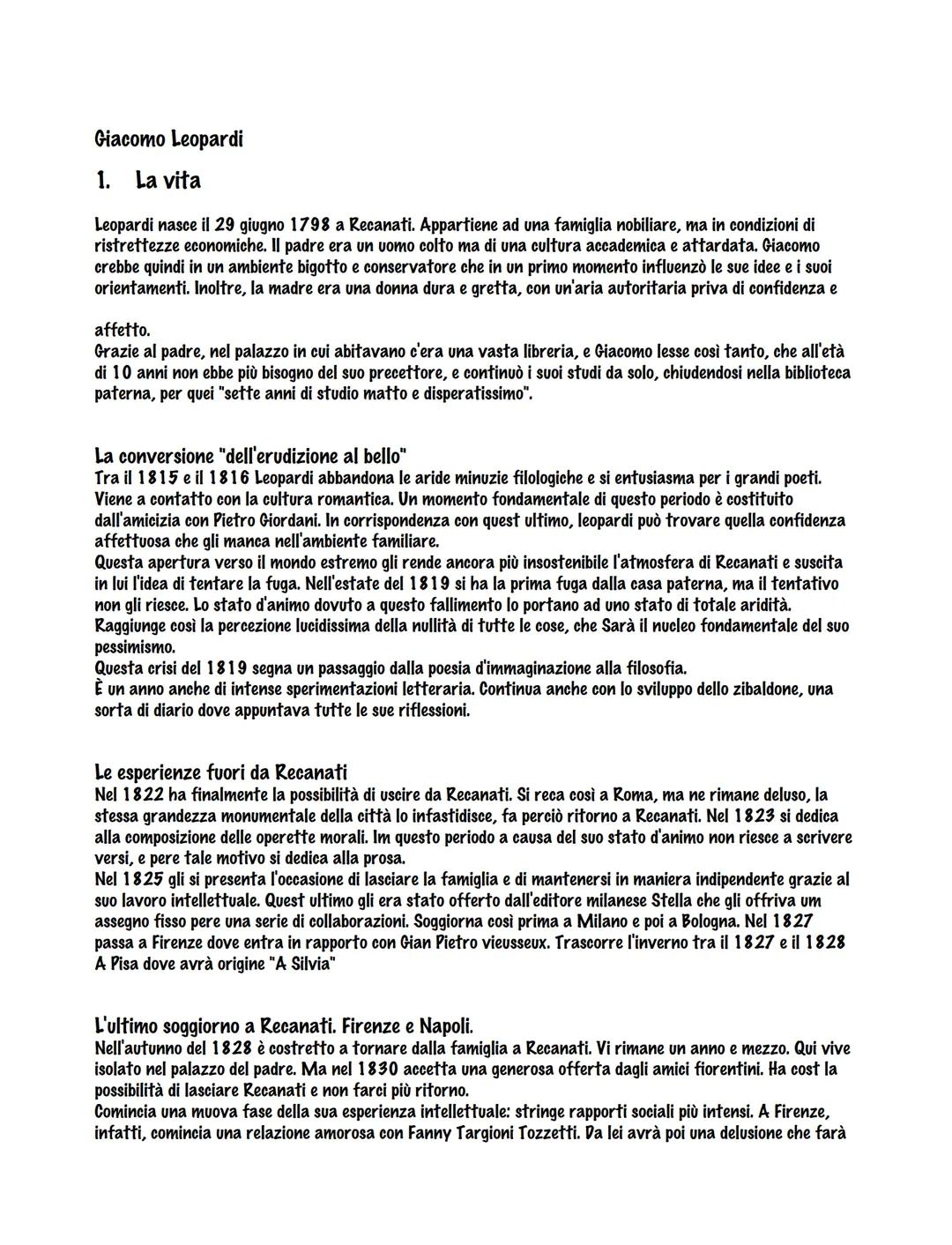 Giacomo Leopardi
1. La vita
Leopardi nasce il 29 giugno 1798 a Recanati. Appartiene ad una famiglia nobiliare, ma in condizioni di
ristrette