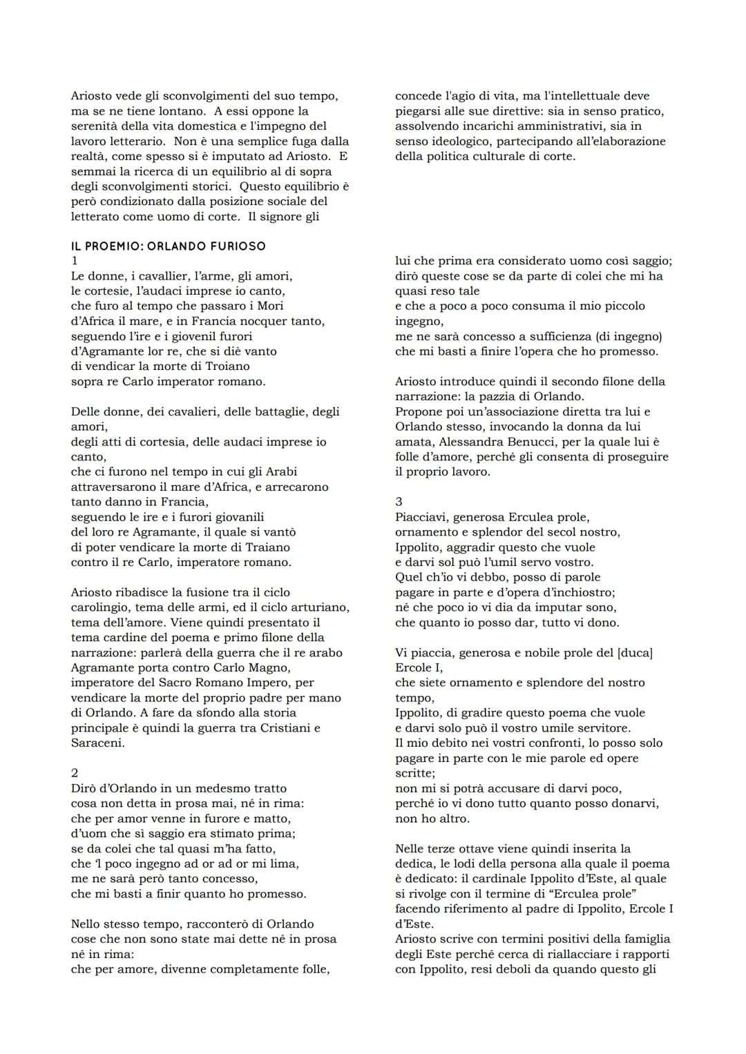 Orlando Furioso
Scritto da Ludovico Ariosto, il poema riprende
e prosegue la materia cavalleresca trattata da
Boiardo nell'Orlando innamorat