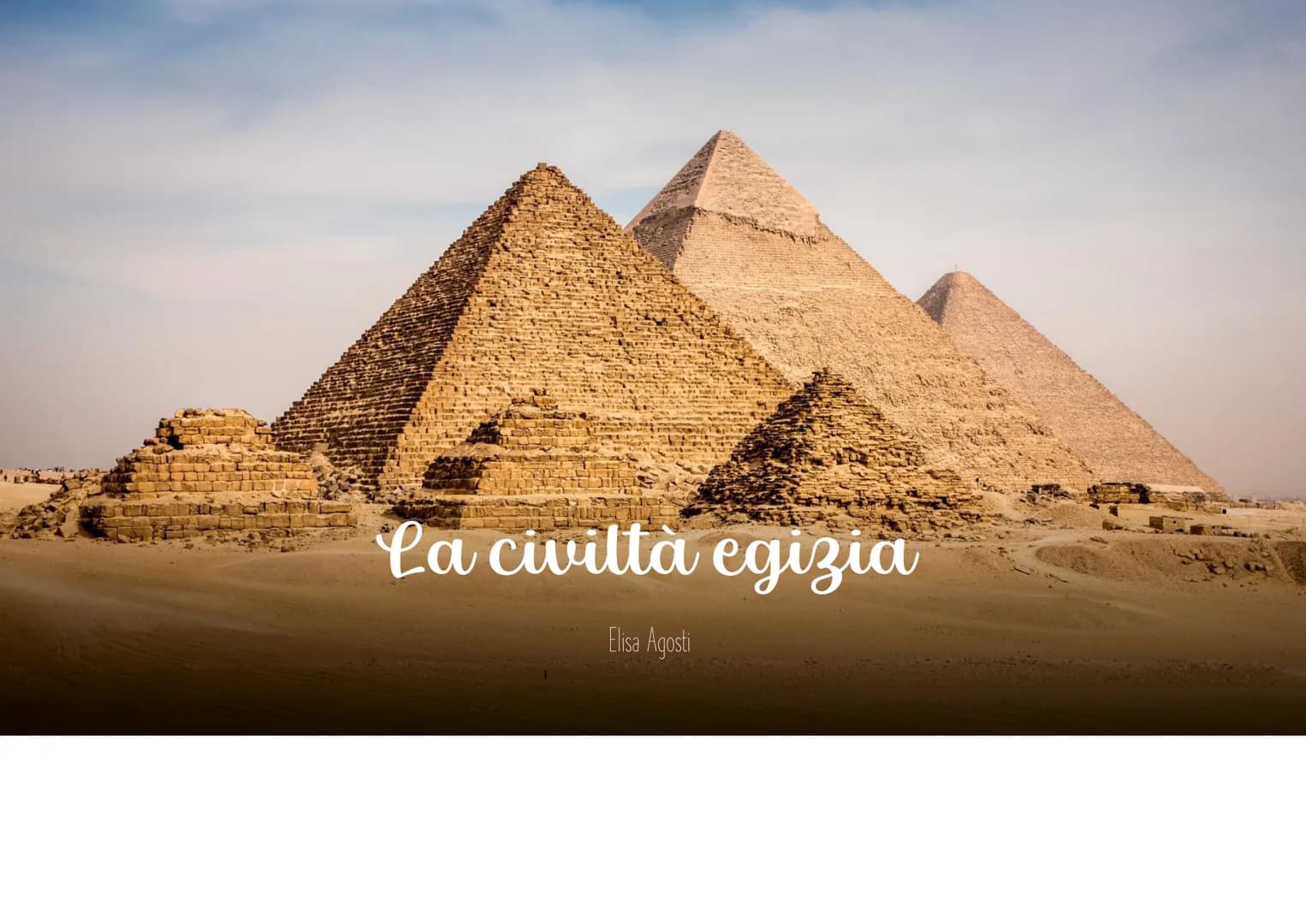 La civiltà egizia
Elisa Agosti
SAS Quadro della civiltà degli egizi
Gli egzi
Posizione geografica
Organizzazione sociale
Civiltà del mediter