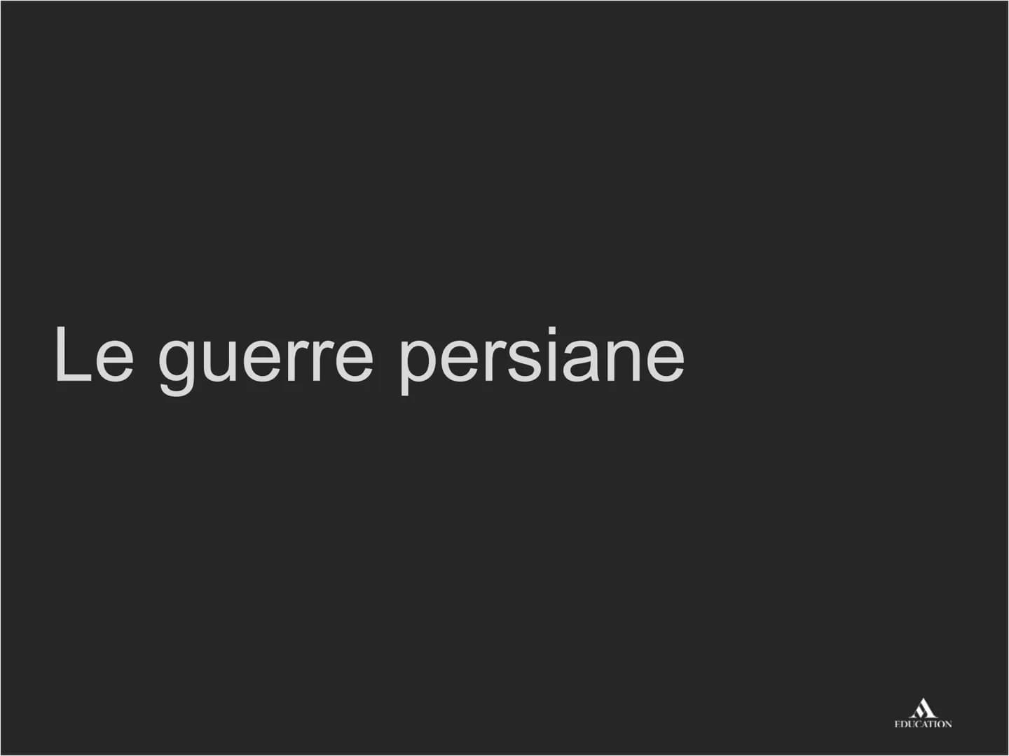 Le guerre persiane
EDUCATION Per cominciare
EDUCATION I processi
Potere concentrato
nelle mani di un
unico sovrano
Tentativo di
conquistare 