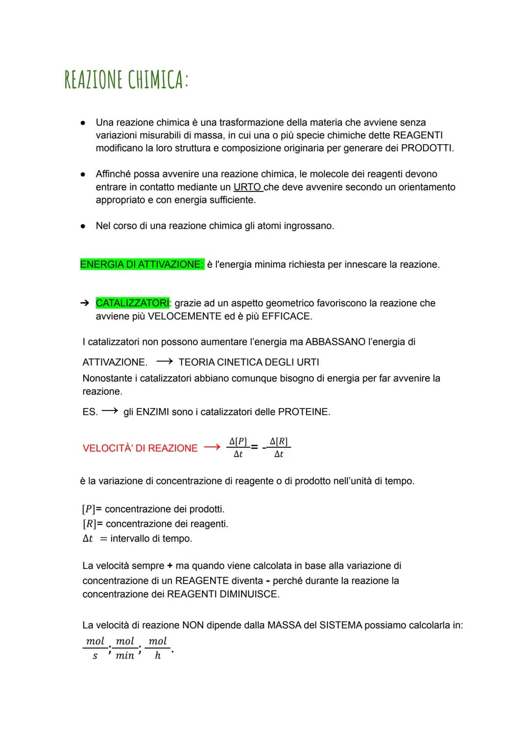 REAZIONE CHIMICA:
Una reazione chimica è una trasformazione della materia che avviene senza
variazioni misurabili di massa, in cui una o più