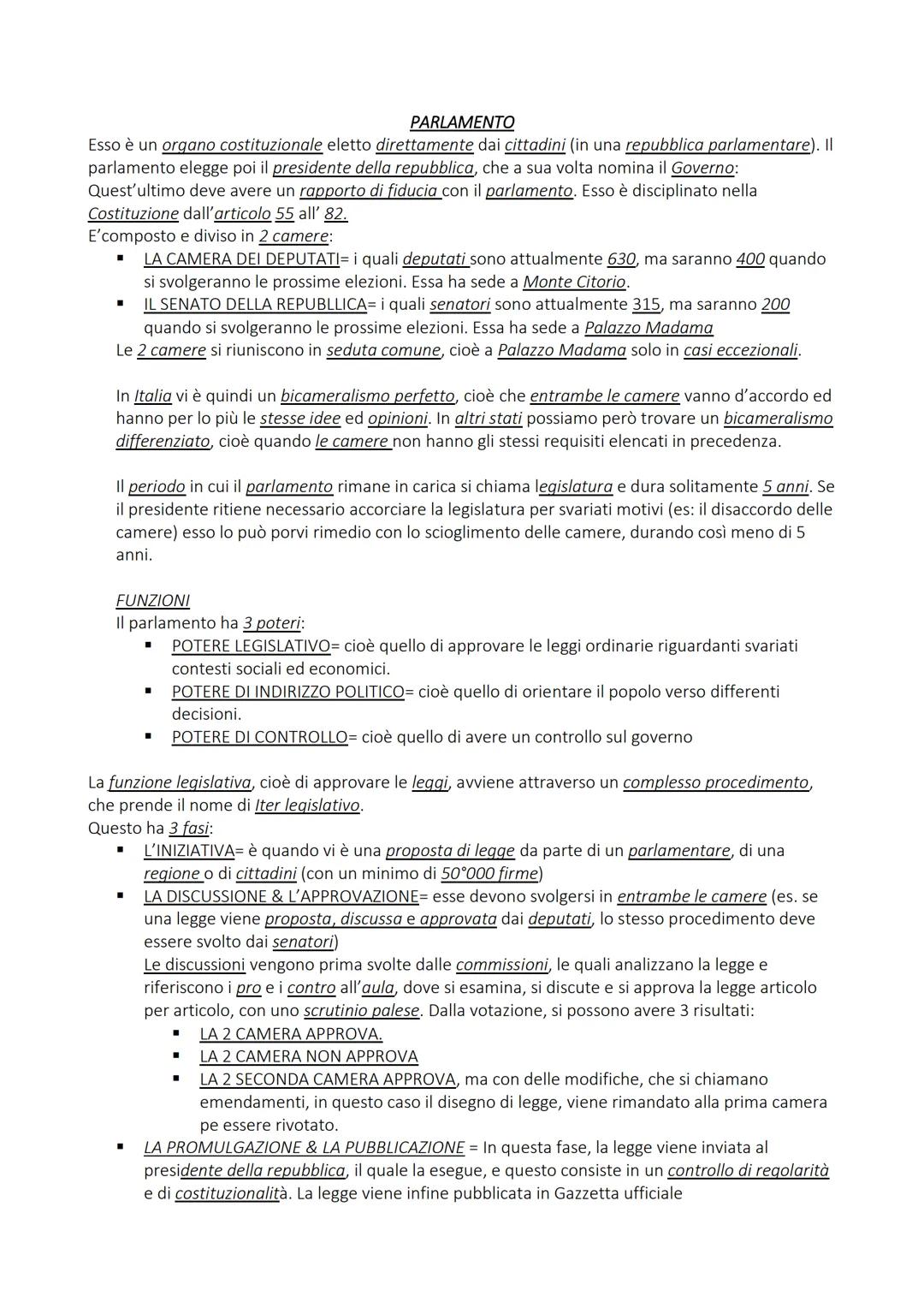 PARLAMENTO

Esso è un organo costituzionale eletto direttamente dai cittadini (in una repubblica parlamentare). II
parlamento elegge poi il 