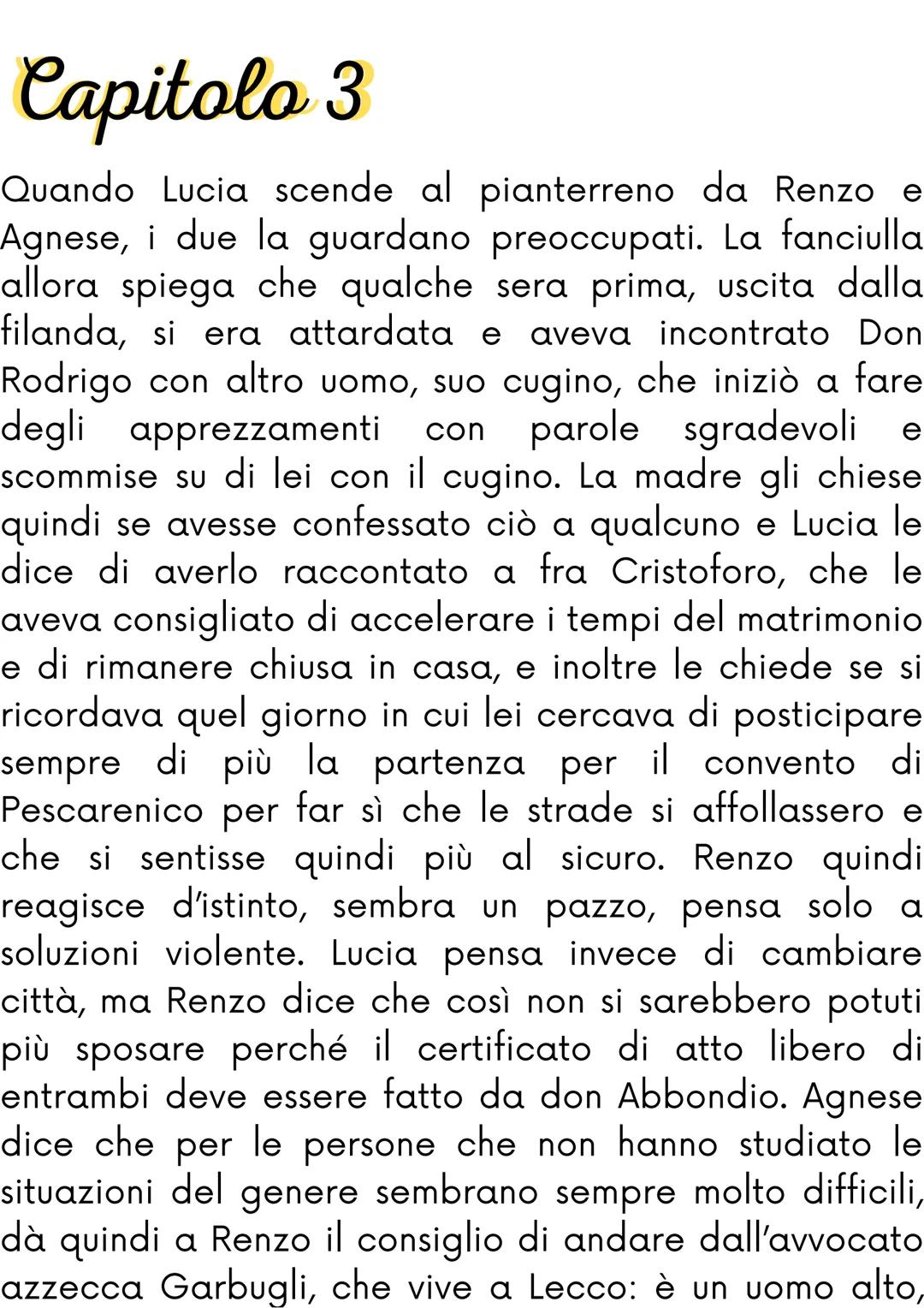 # Capitolo 3

Quando Lucia scende al pianterreno da Renzo e
Agnese, i due la guardano preoccupati. La fanciulla
allora spiega che qualche se
