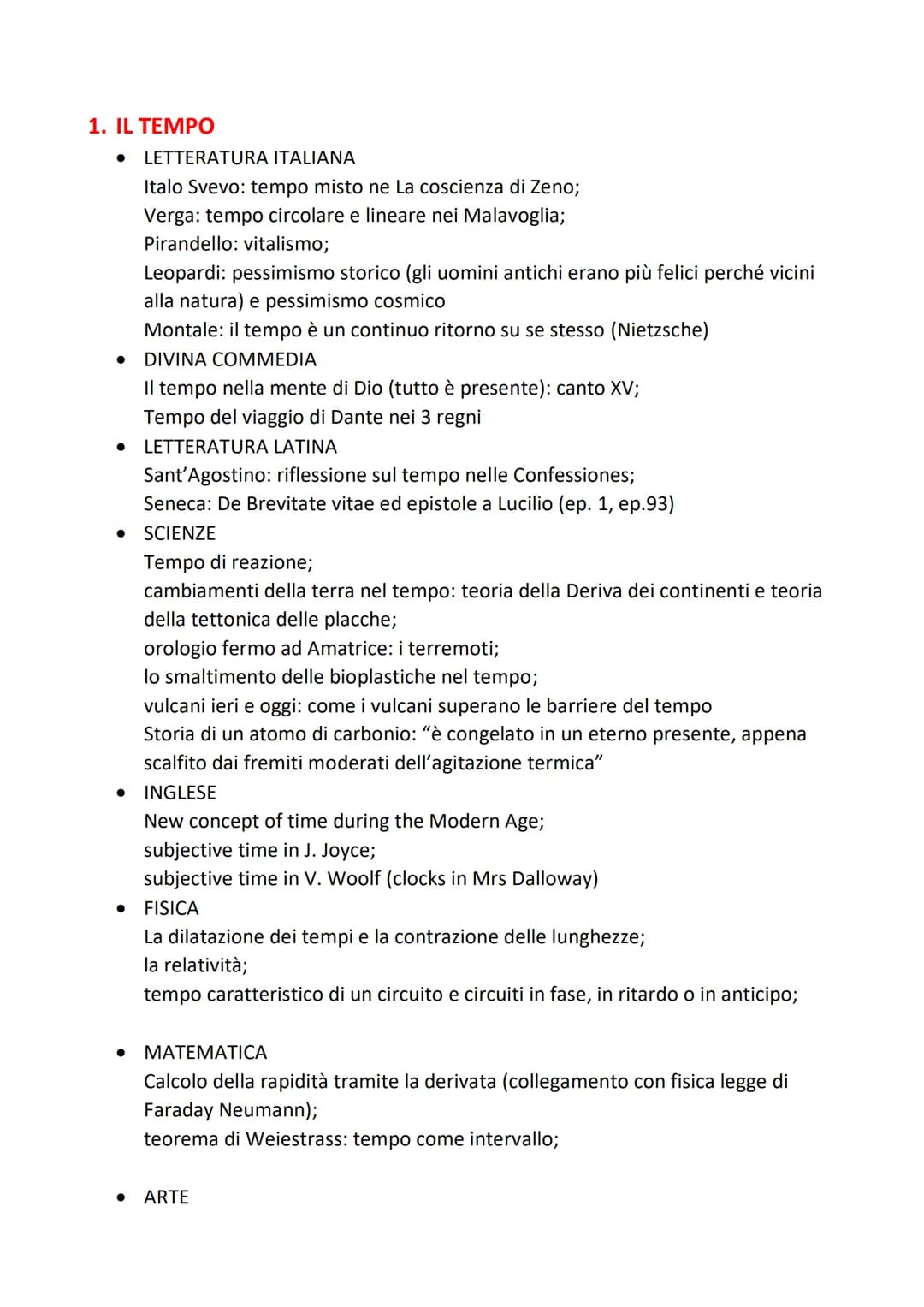 1. IL TEMPO
●
●
●
LETTERATURA ITALIANA
Italo Svevo: tempo misto ne La coscienza di Zeno;
Verga: tempo circolare e lineare nei Malavoglia;
Pi