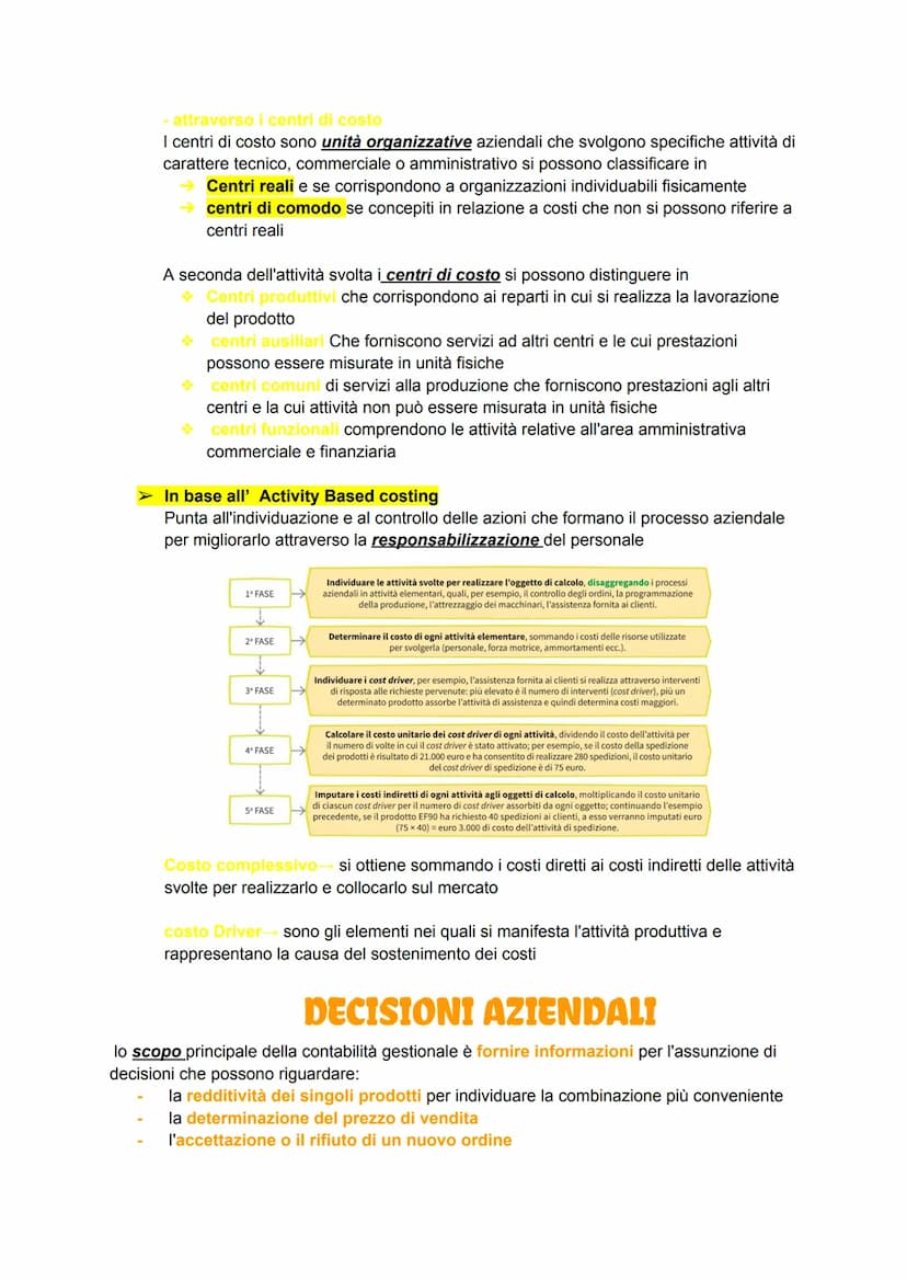 ELEMENTI SISTEMA INFORMATIVO
DIREZIONALE
Il sistema informativo deve Fornire agli organi aziendali le informazioni necessarie per
verificare