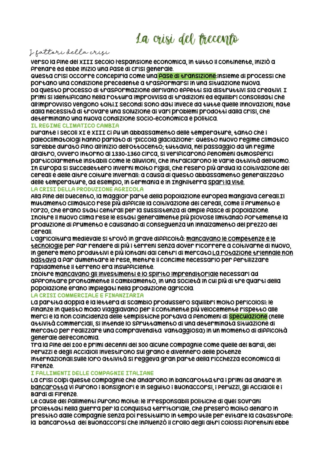 La crisi del trecento
I fattori della crisi
verso la fine del XIII secolo l'espansione economica, in tutto il continente, iniziò a
frenare e