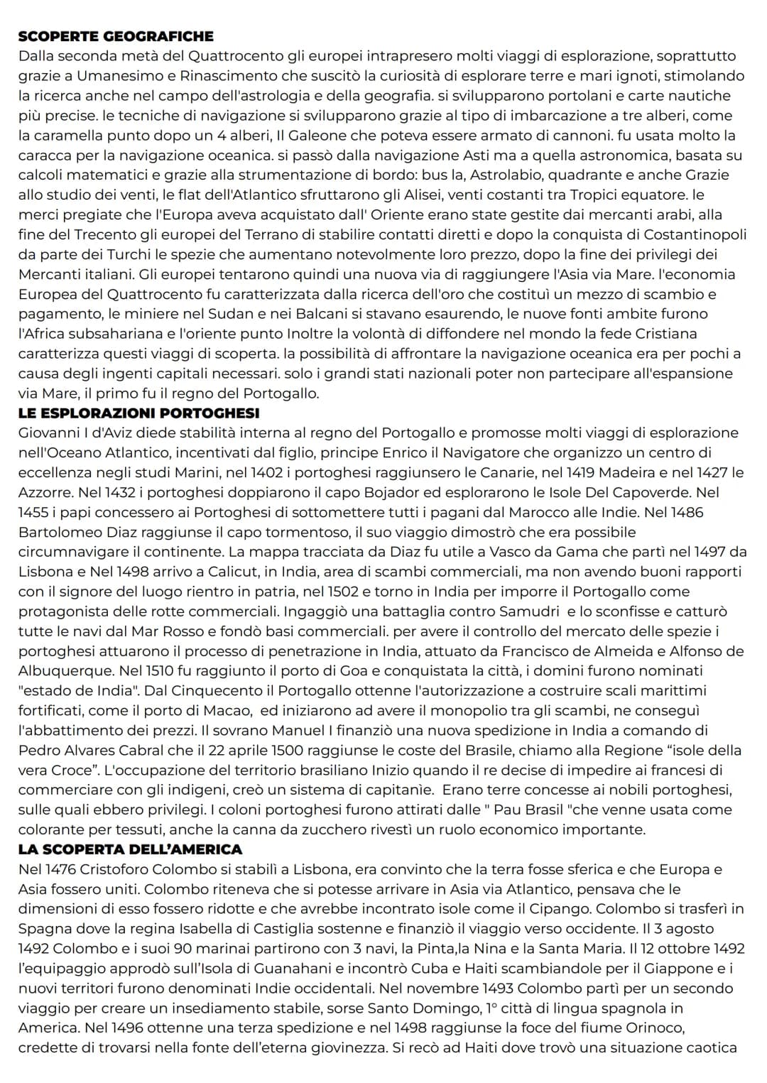 SCOPERTE GEOGRAFICHE
Dalla seconda metà del Quattrocento gli europei intrapresero molti viaggi di esplorazione, soprattutto
grazie a Umanesi