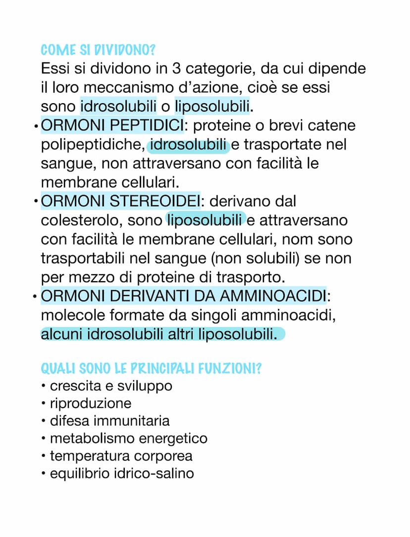 SISTEMA ENDOCRINO E ORMONI
ORMONI
Essi sono molecole e possono avere varie origini.
Essi sono dei messaggeri chimici, vanno nel
sangue o nel