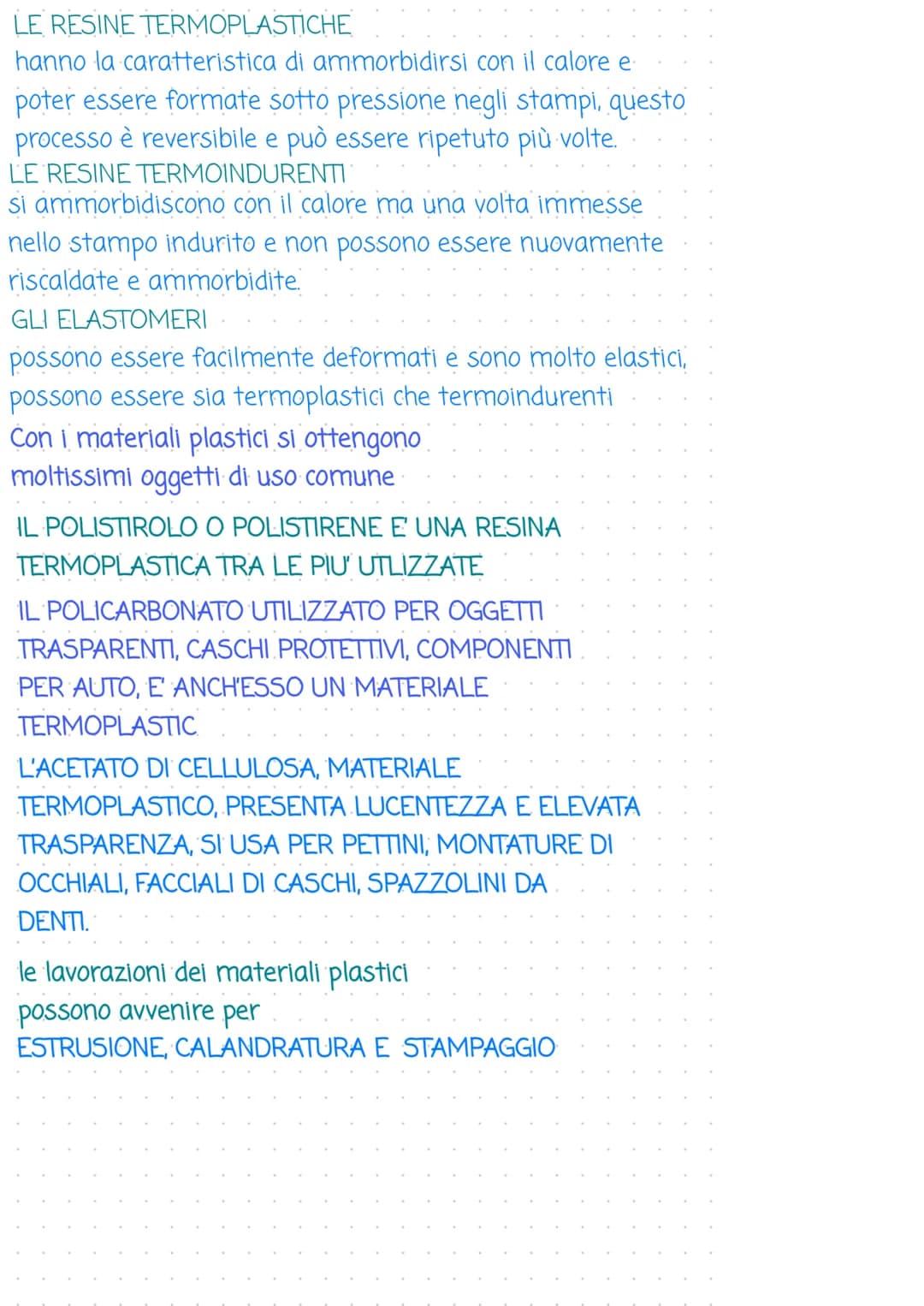 Le materie plastiche
proprietà
le materie plastiche sono
-ISOLANTE ELETTRICO
- ISOLANTE TERMICO
- DUTTILITA'
anche dette resine sintetiche..